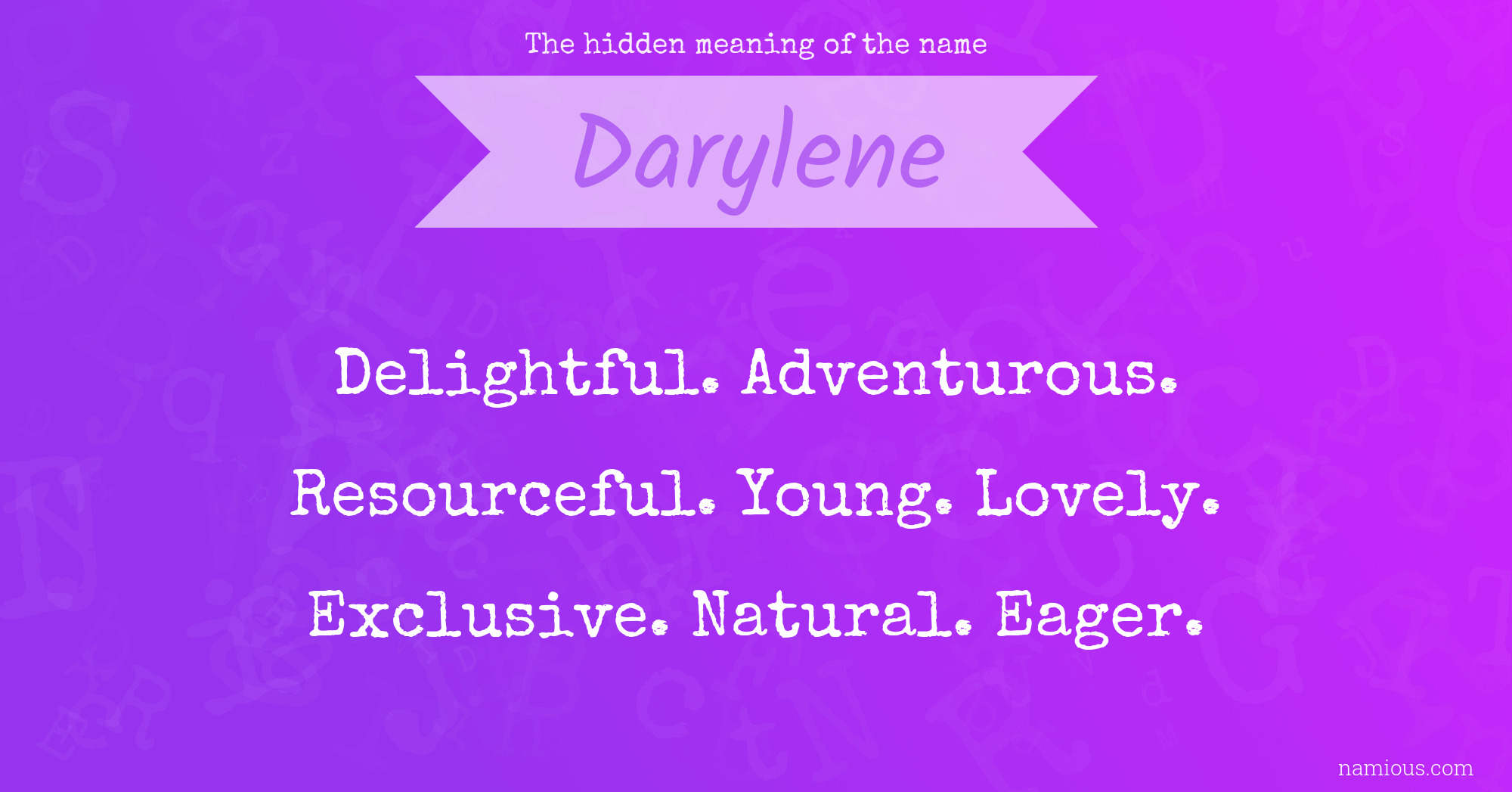 The hidden meaning of the name Darylene