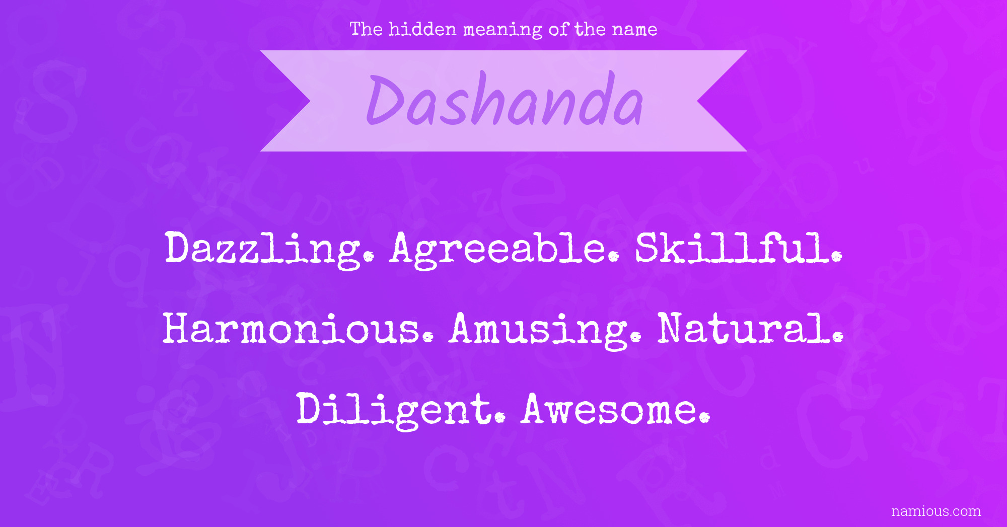 The hidden meaning of the name Dashanda