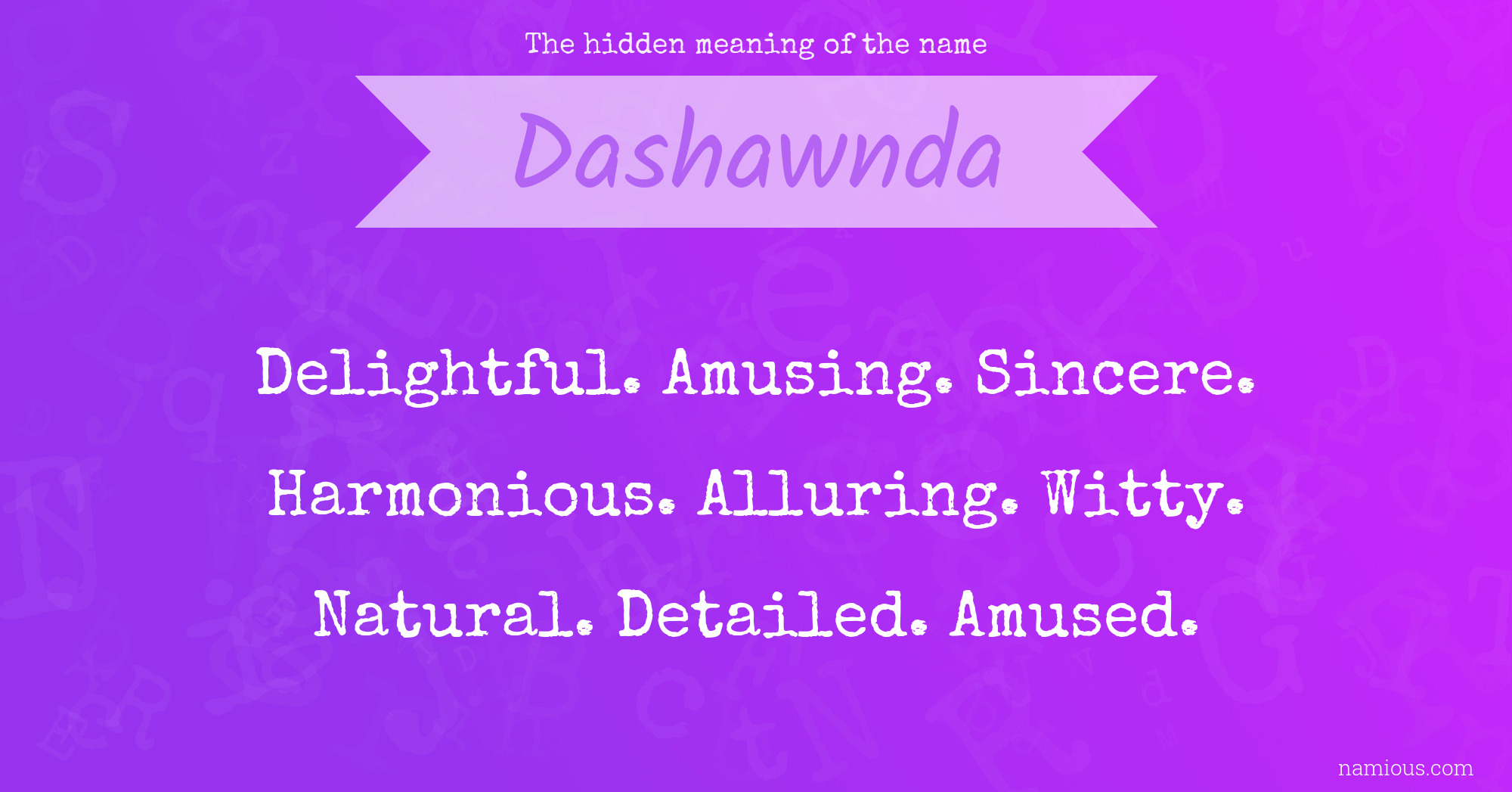 The hidden meaning of the name Dashawnda