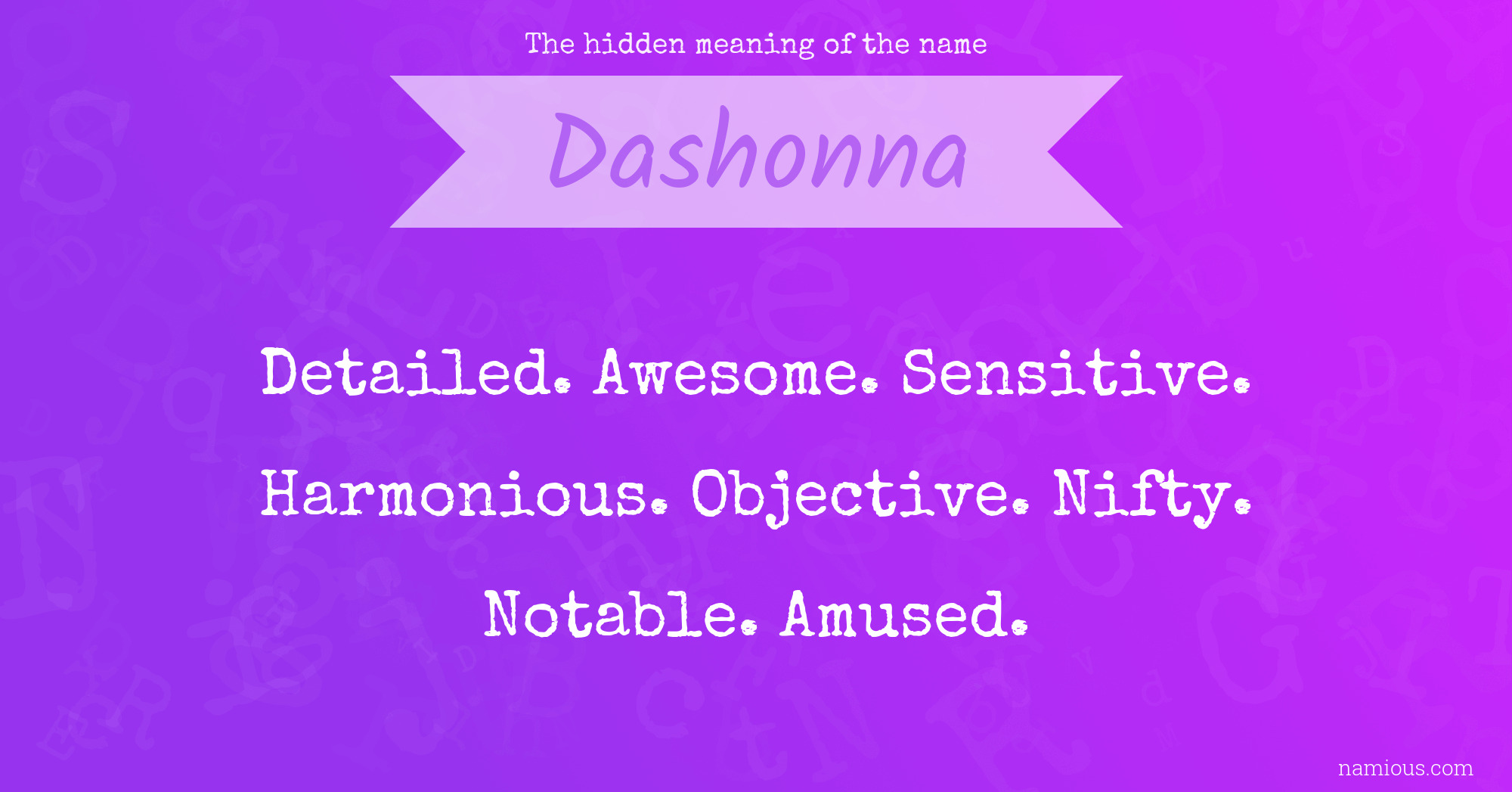 The hidden meaning of the name Dashonna