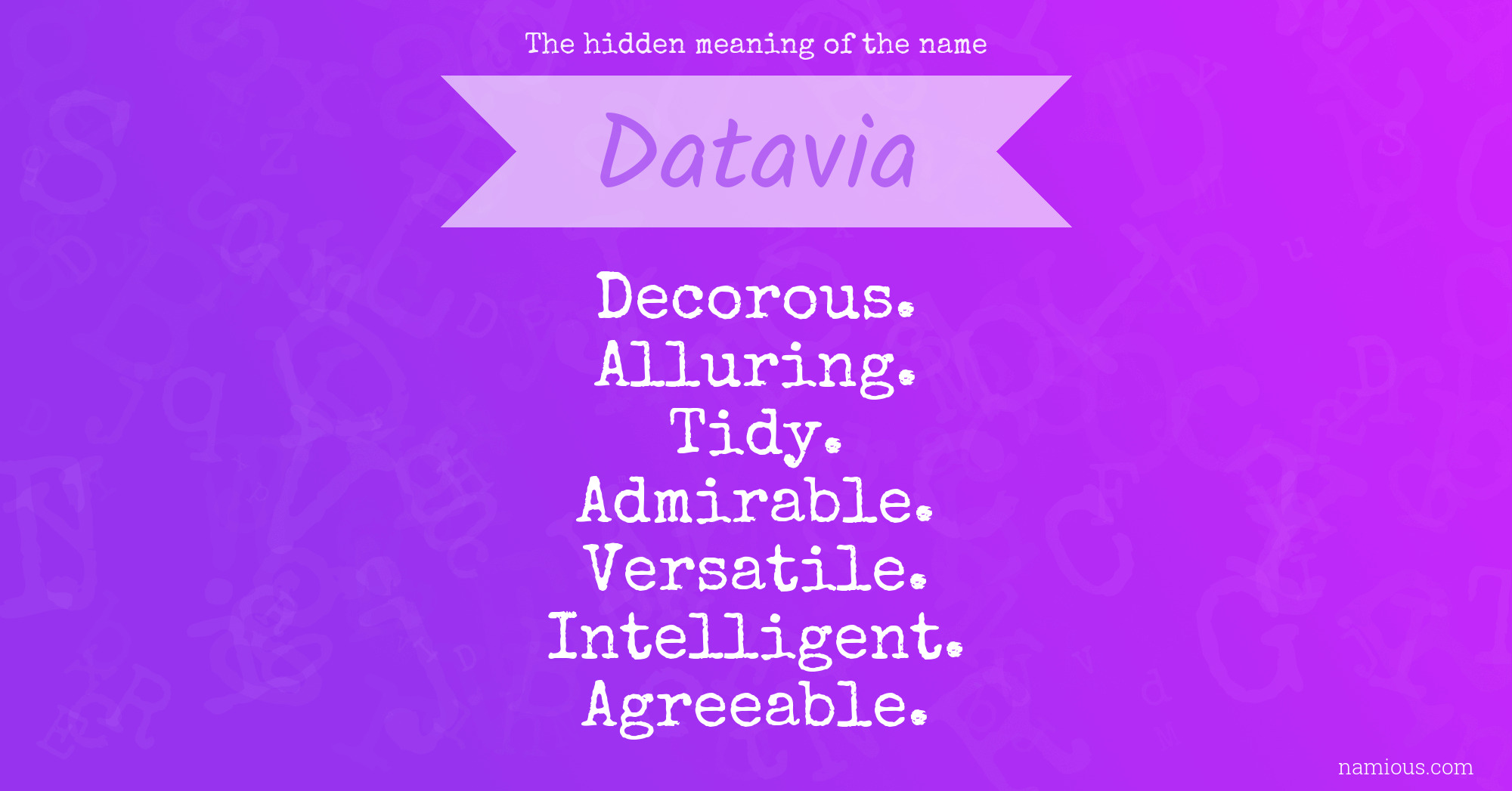 The hidden meaning of the name Datavia