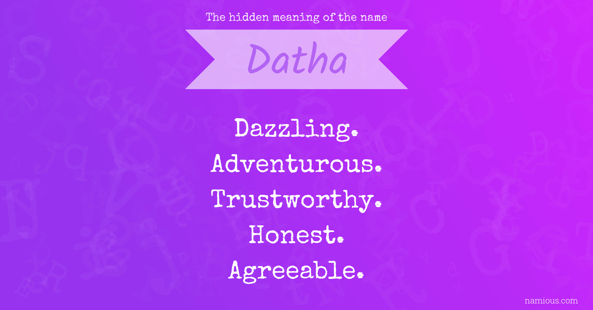 The hidden meaning of the name Datha