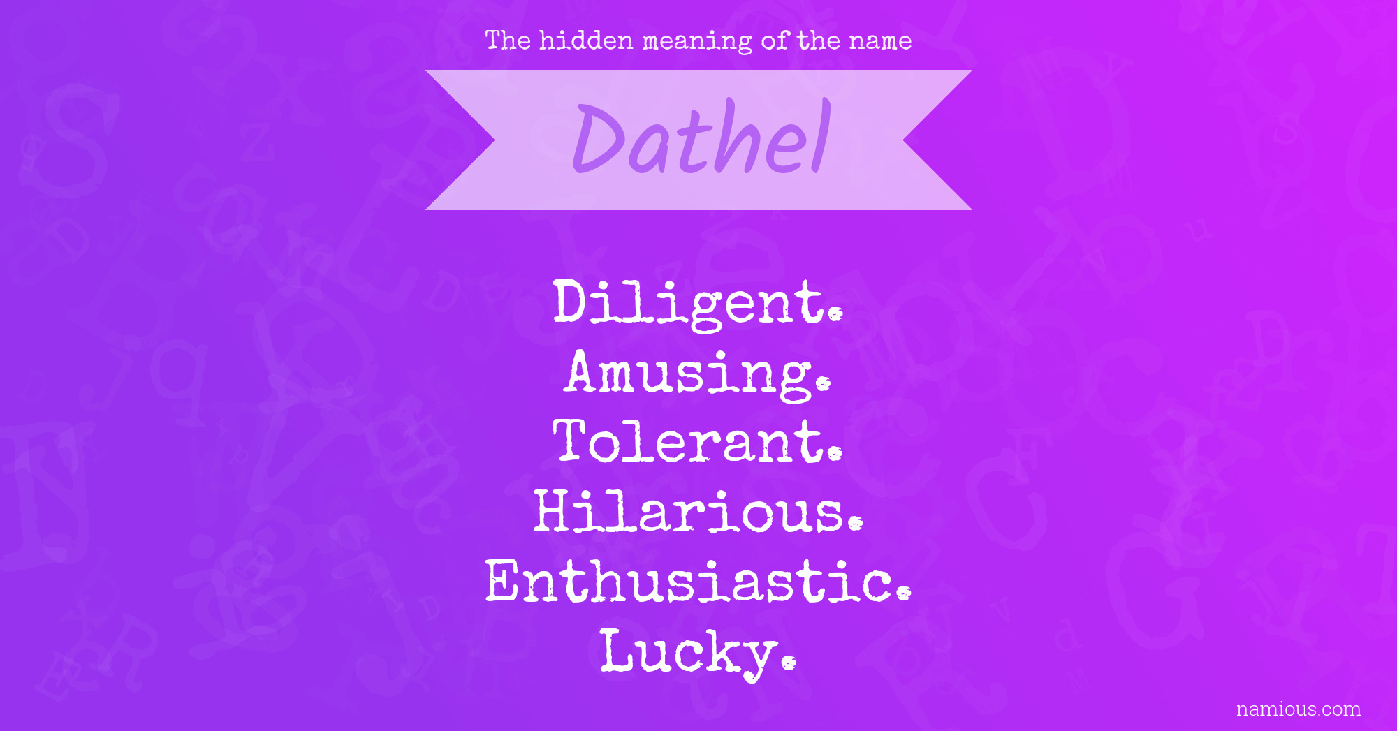 The hidden meaning of the name Dathel