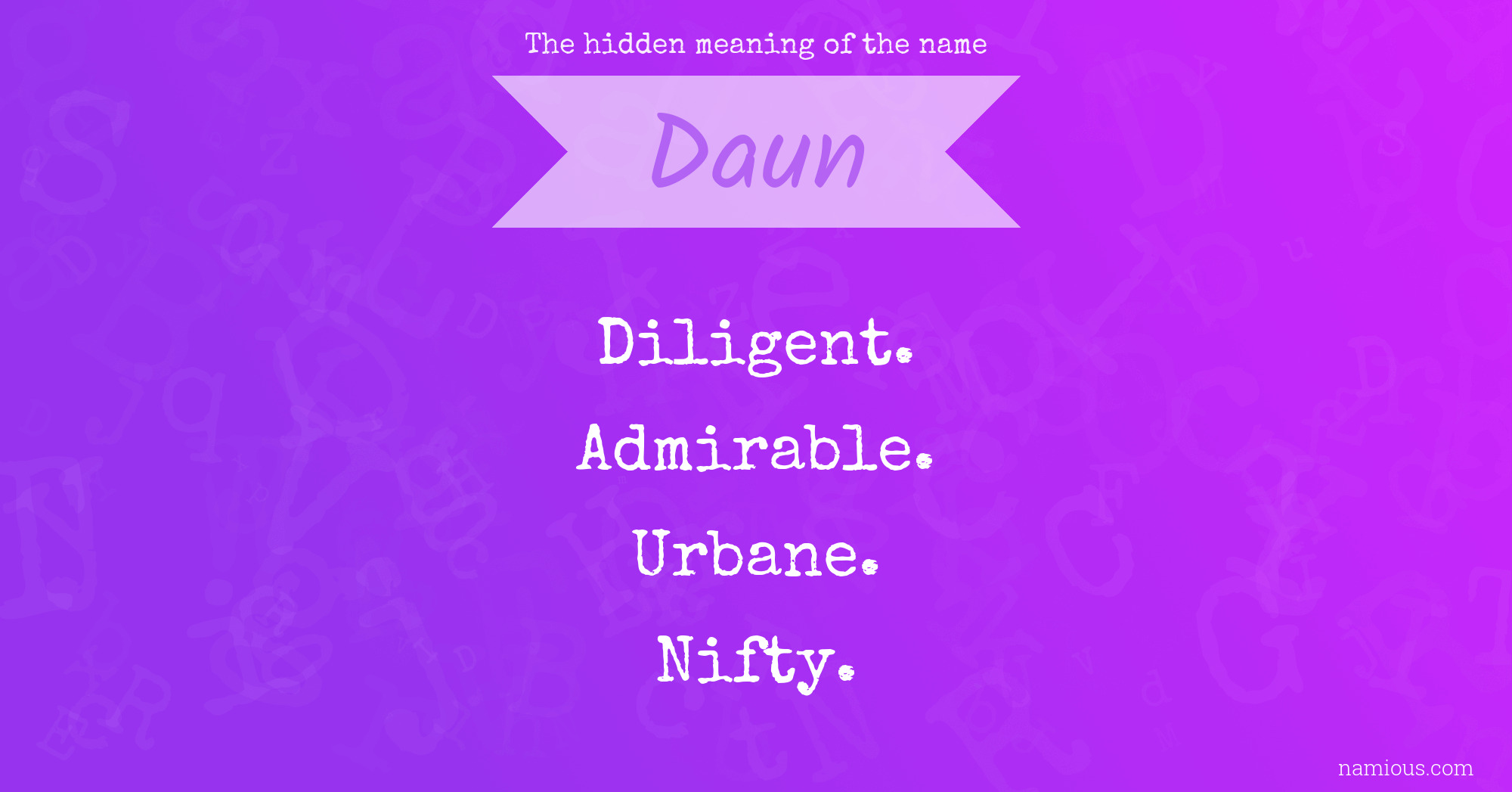 The hidden meaning of the name Daun