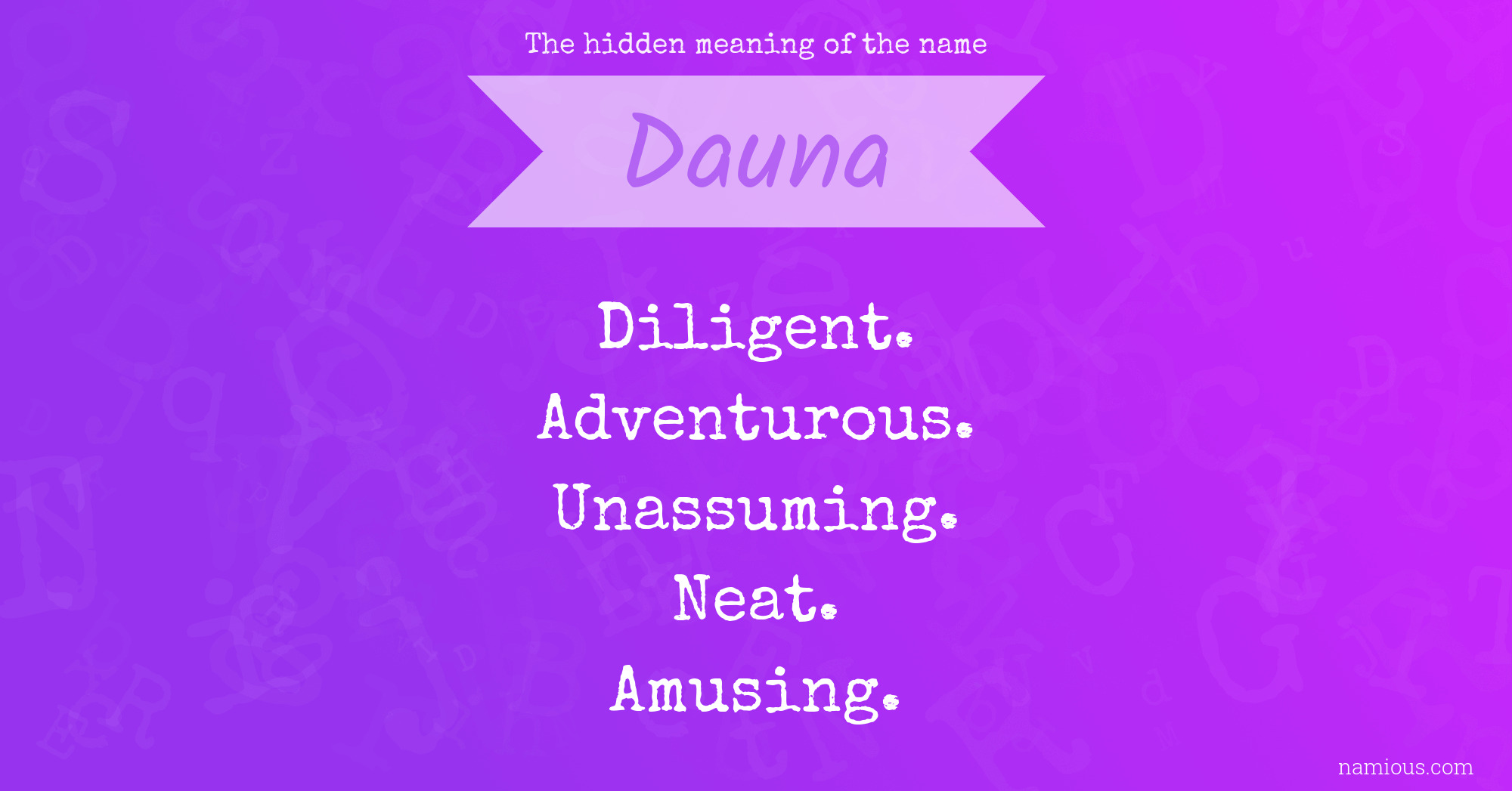 The hidden meaning of the name Dauna