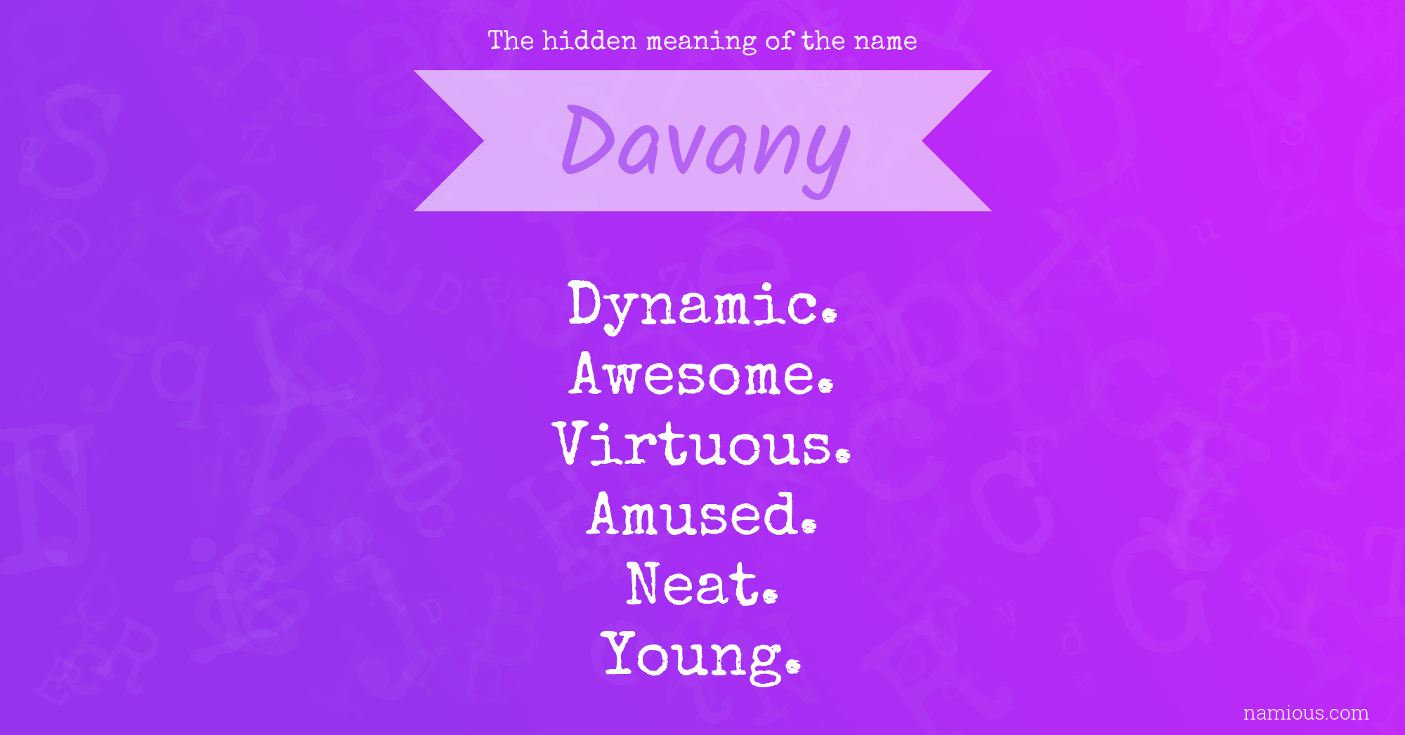 The hidden meaning of the name Davany