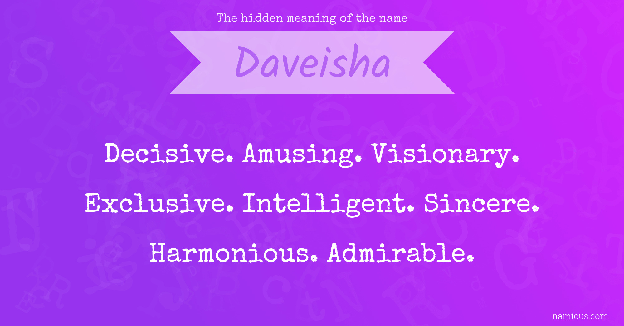 The hidden meaning of the name Daveisha