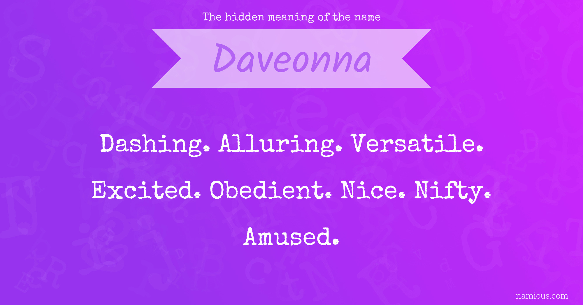 The hidden meaning of the name Daveonna