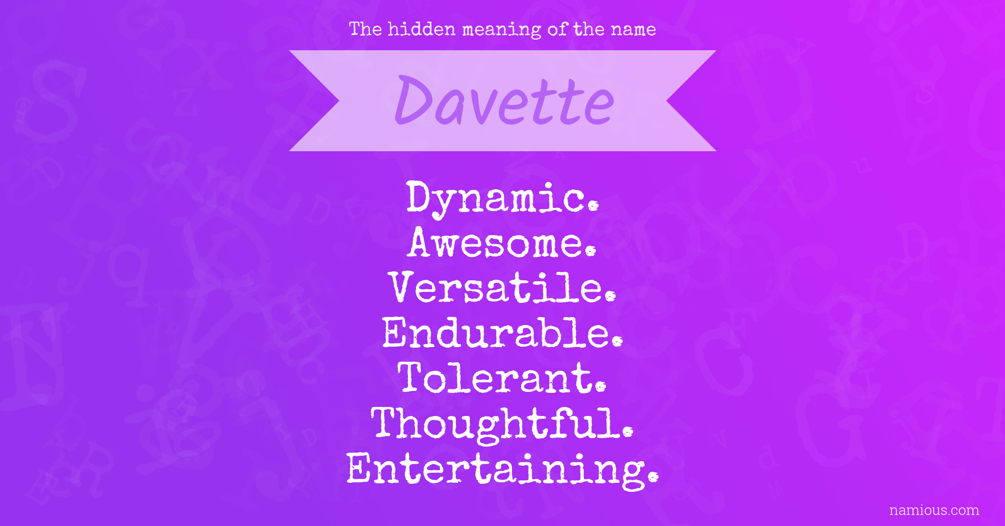 The hidden meaning of the name Davette