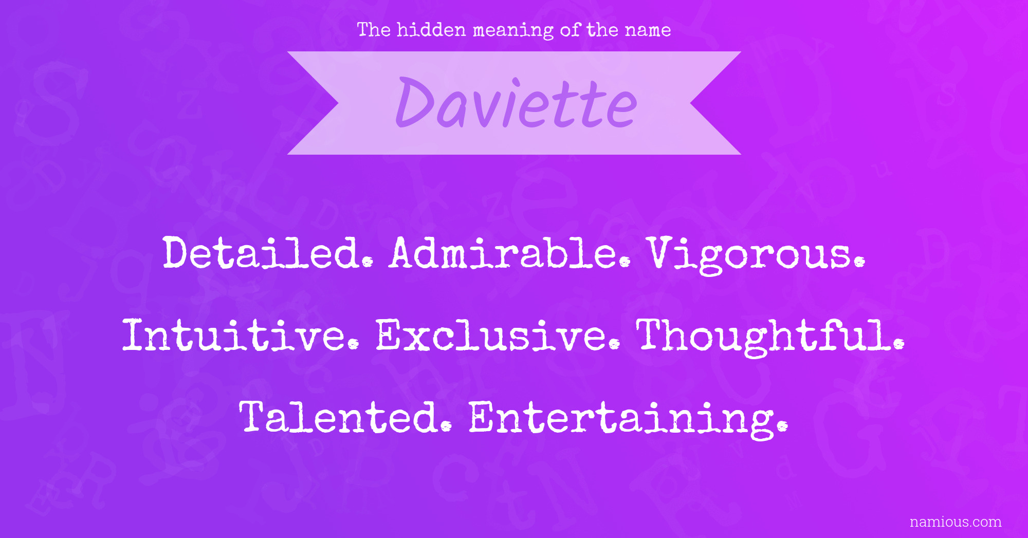 The hidden meaning of the name Daviette