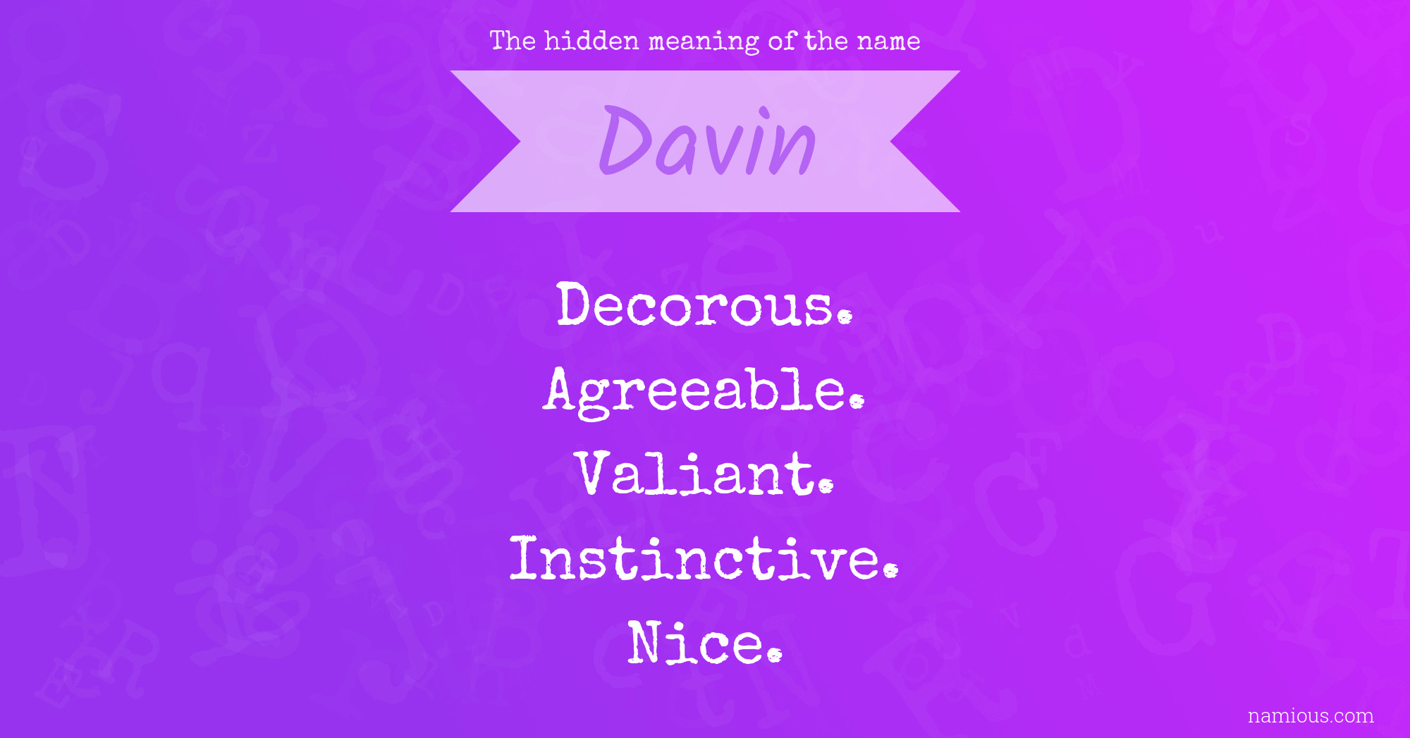 The hidden meaning of the name Davin