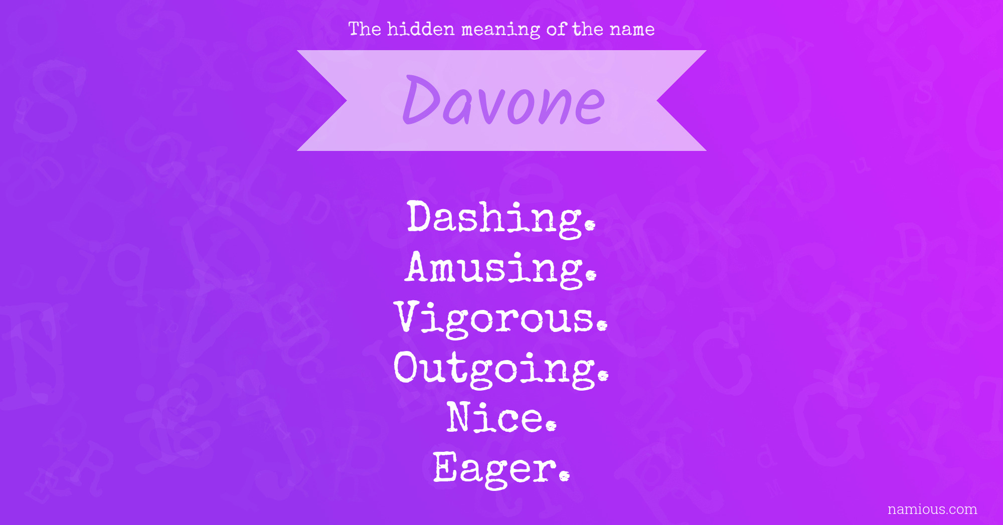 The hidden meaning of the name Davone