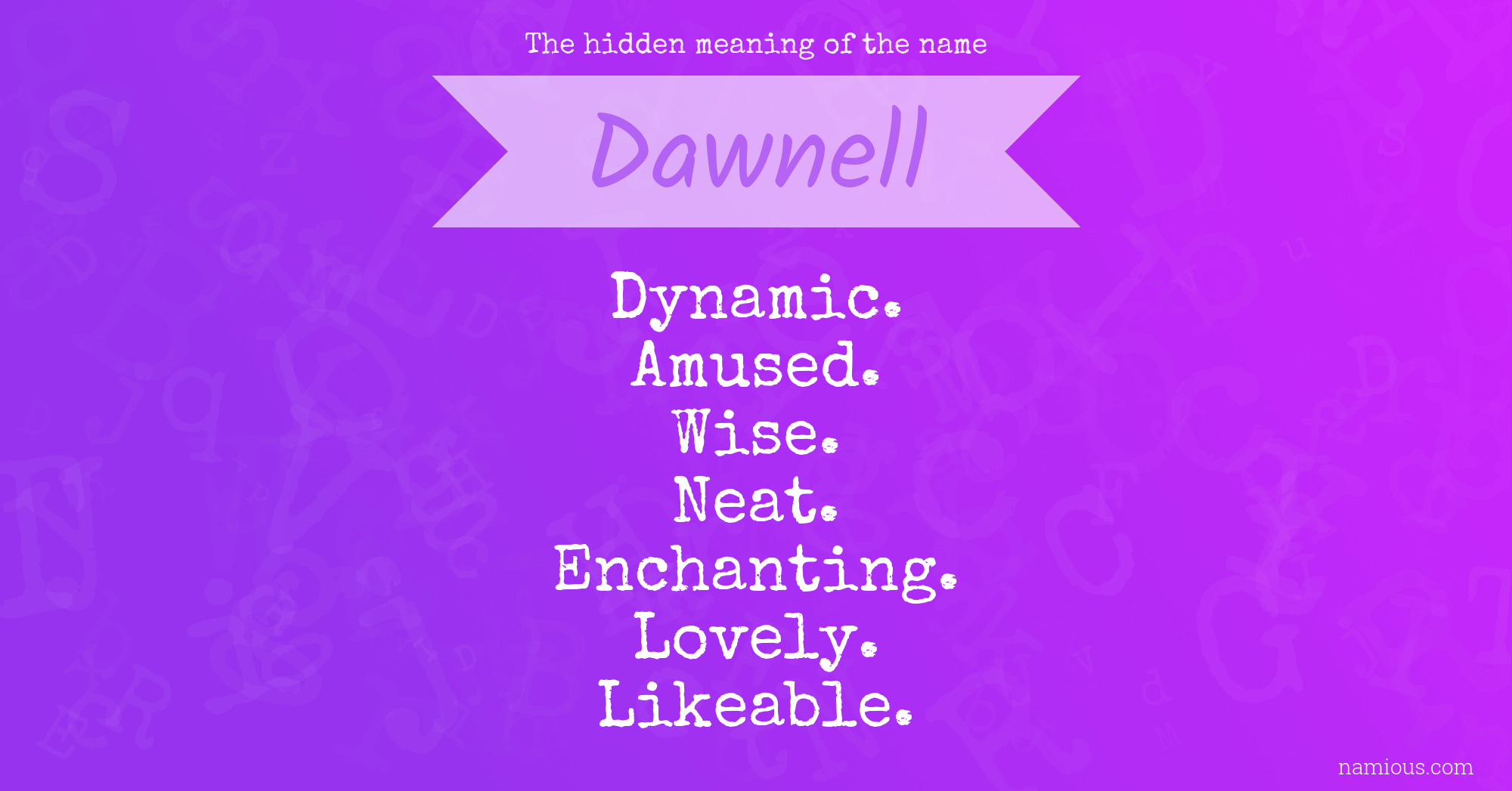 The hidden meaning of the name Dawnell