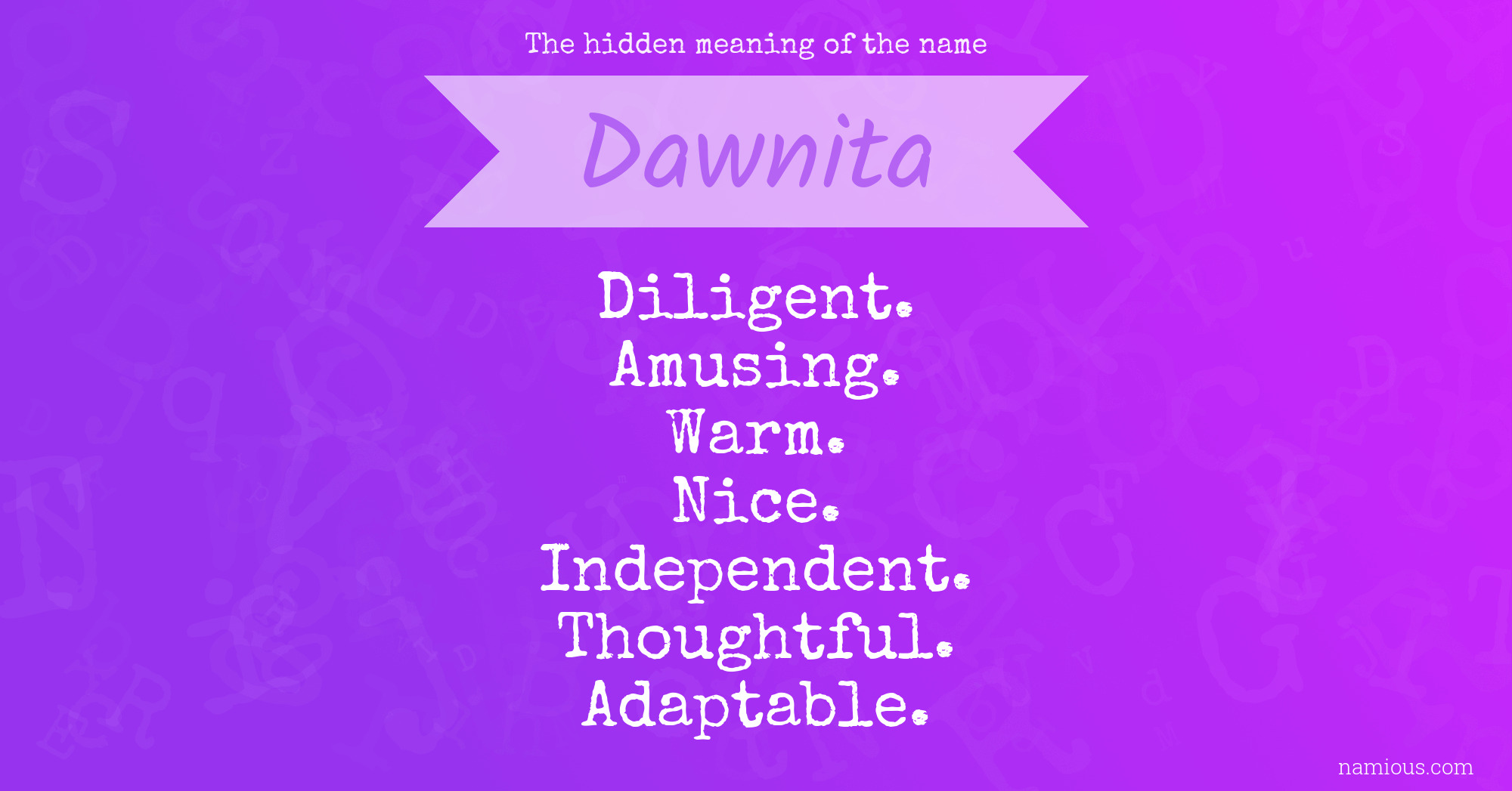 The hidden meaning of the name Dawnita