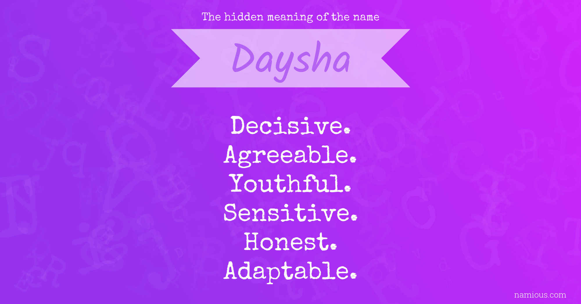 The hidden meaning of the name Daysha