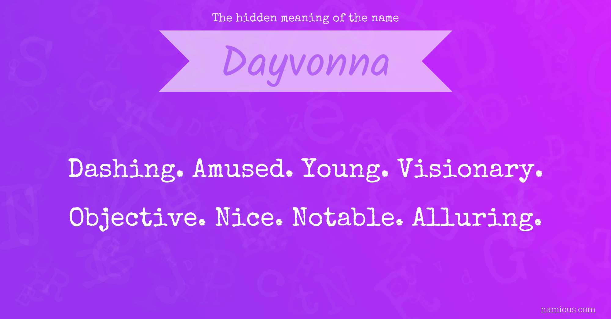 The hidden meaning of the name Dayvonna