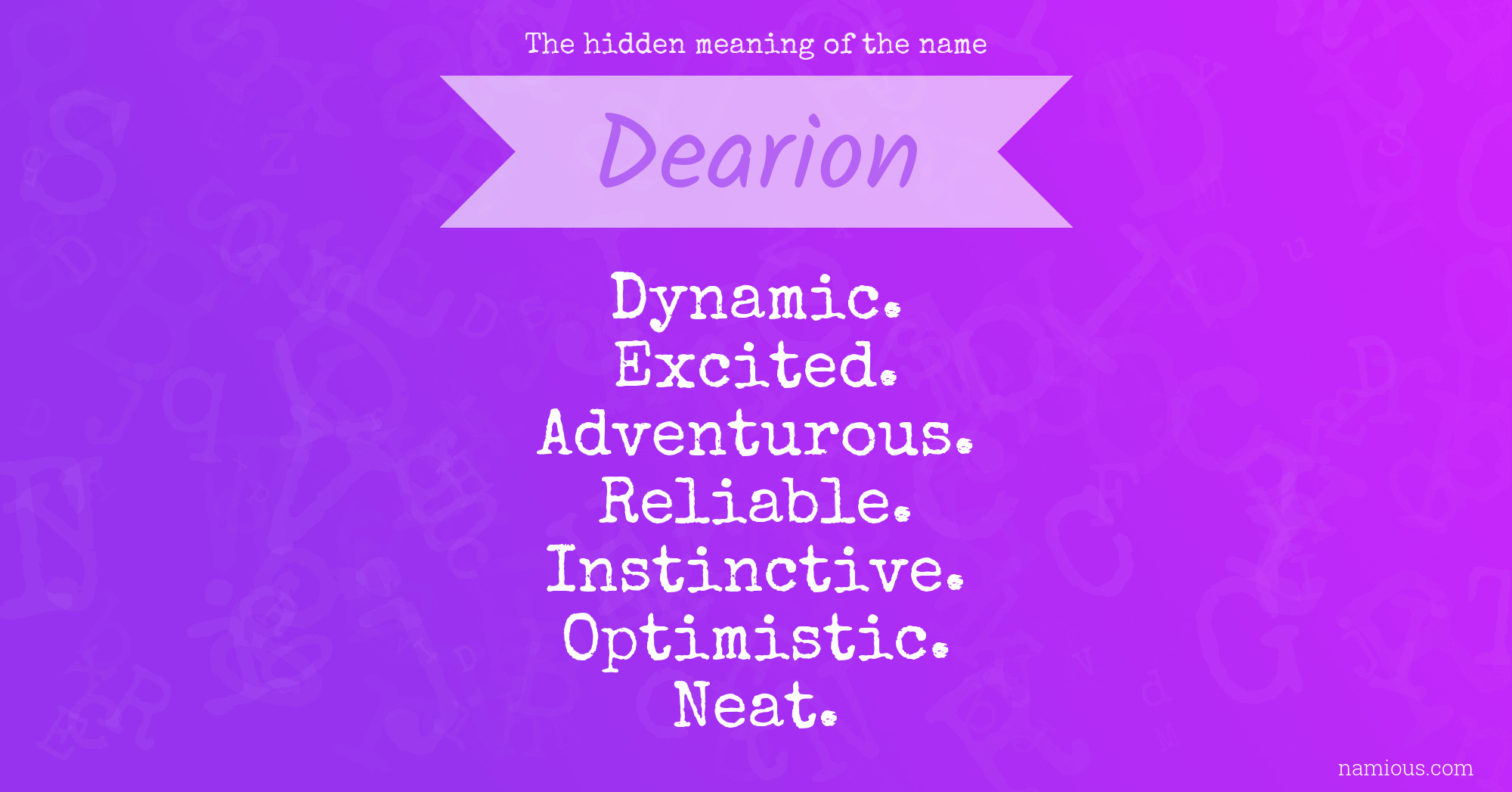 The hidden meaning of the name Dearion