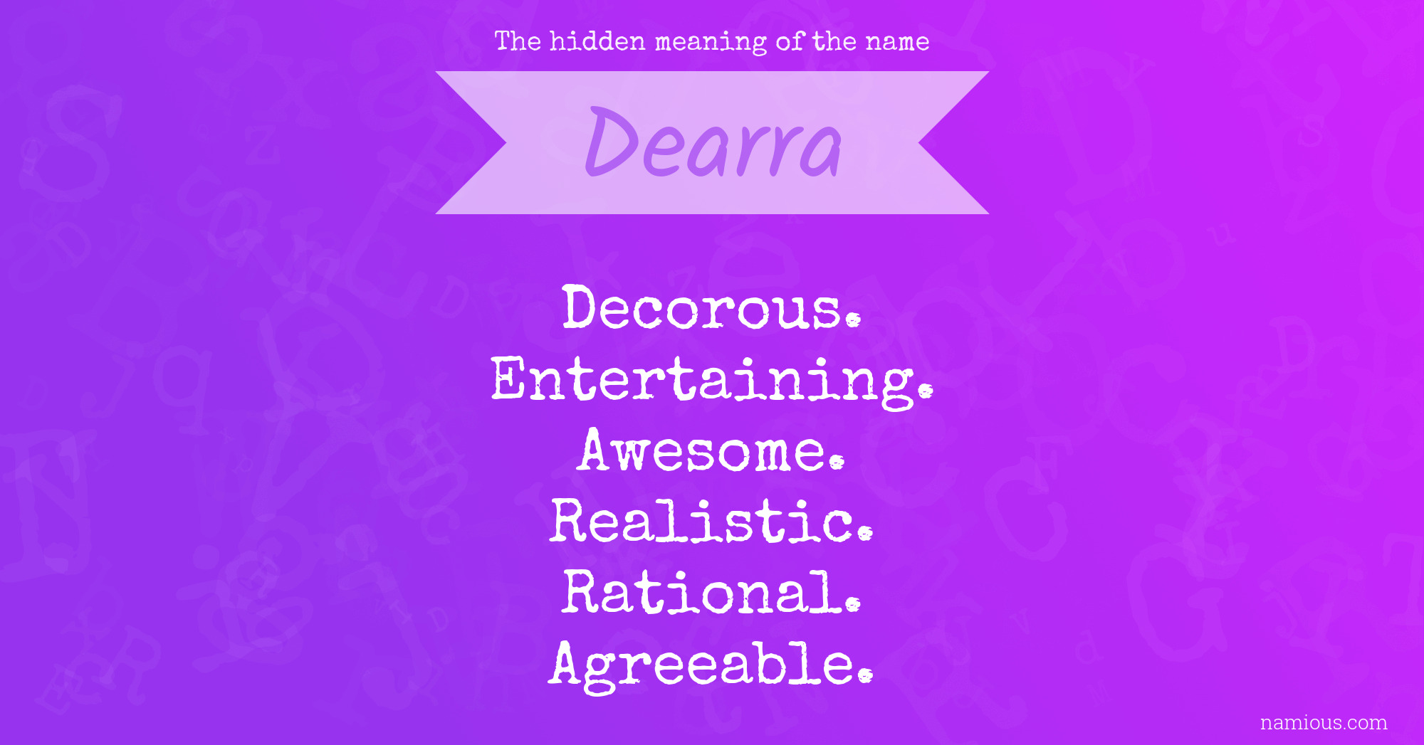 The hidden meaning of the name Dearra