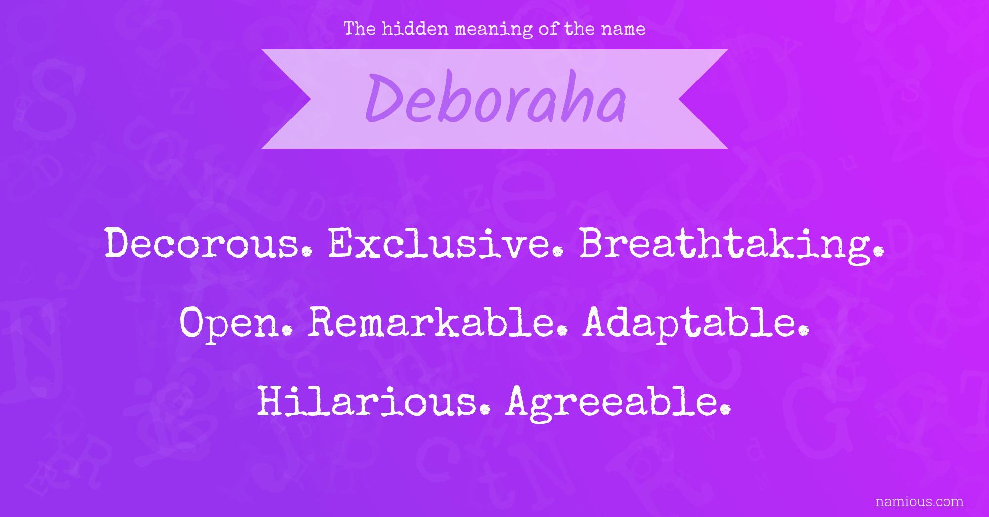 The hidden meaning of the name Deboraha