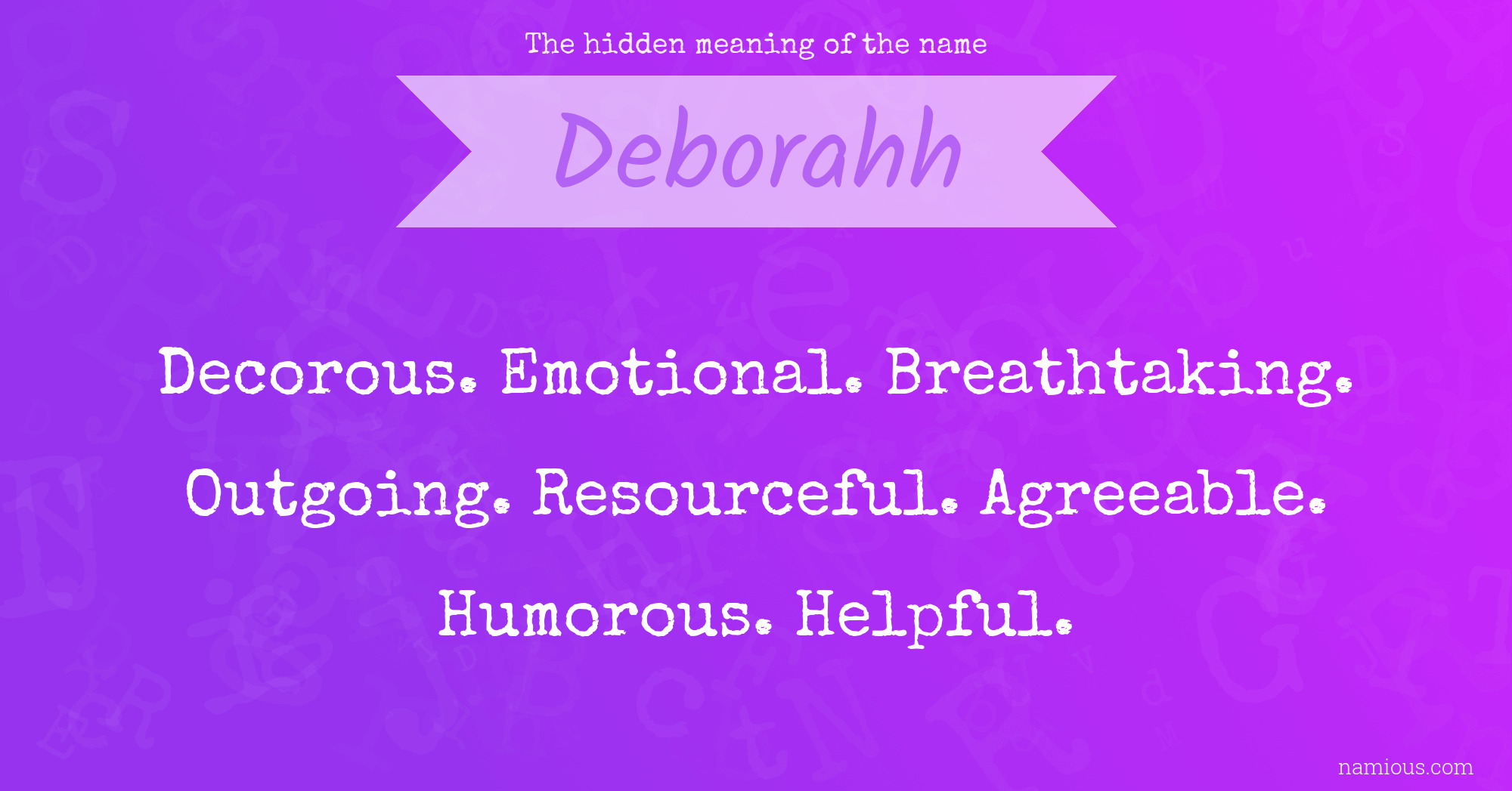 The hidden meaning of the name Deborahh