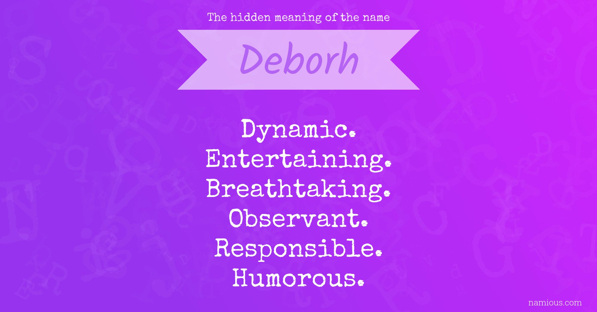 The hidden meaning of the name Deborh