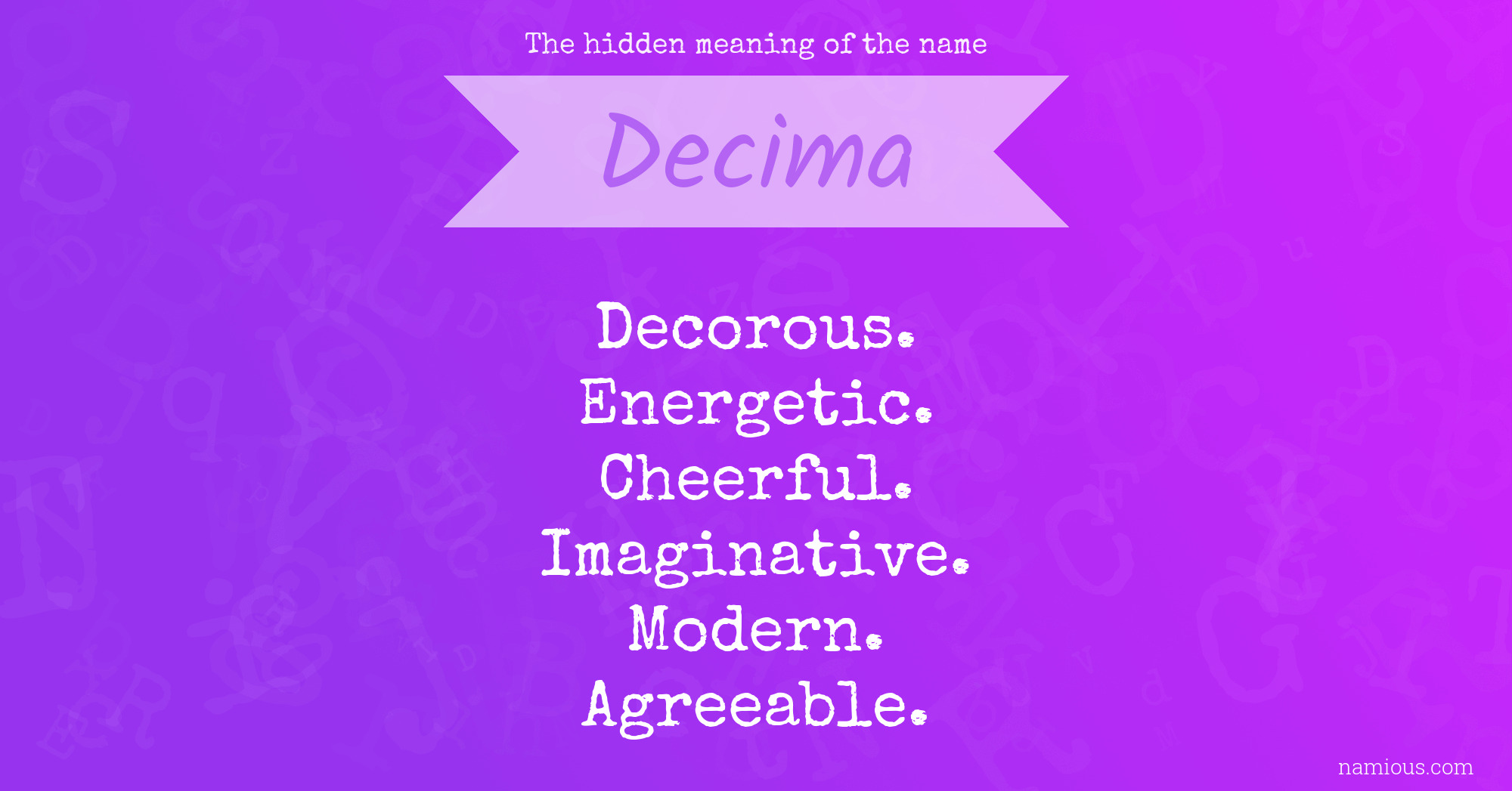 The hidden meaning of the name Decima