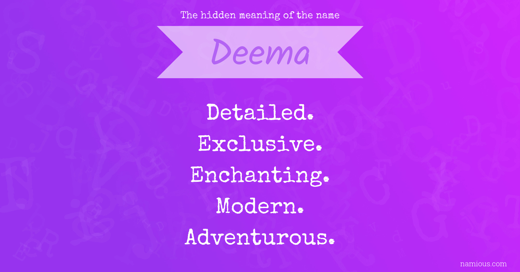 The hidden meaning of the name Deema