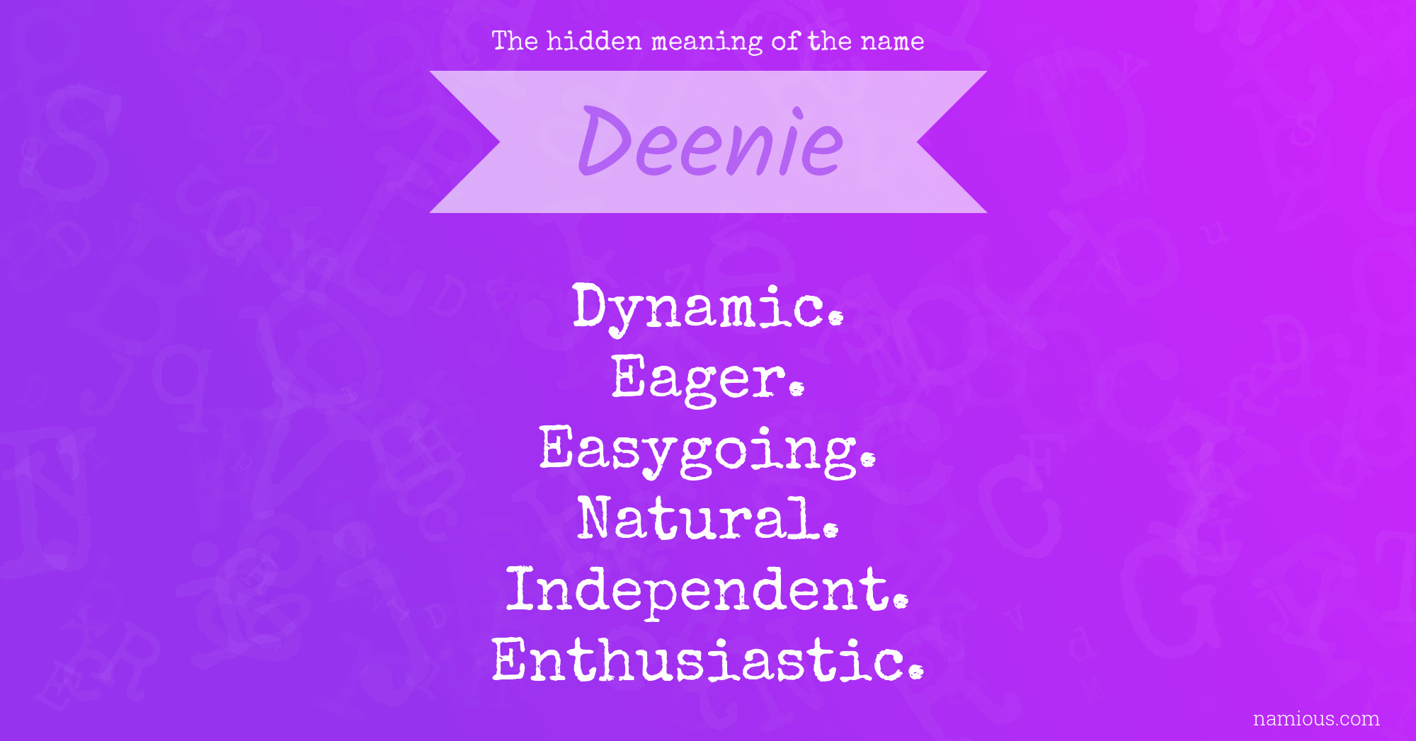 The hidden meaning of the name Deenie