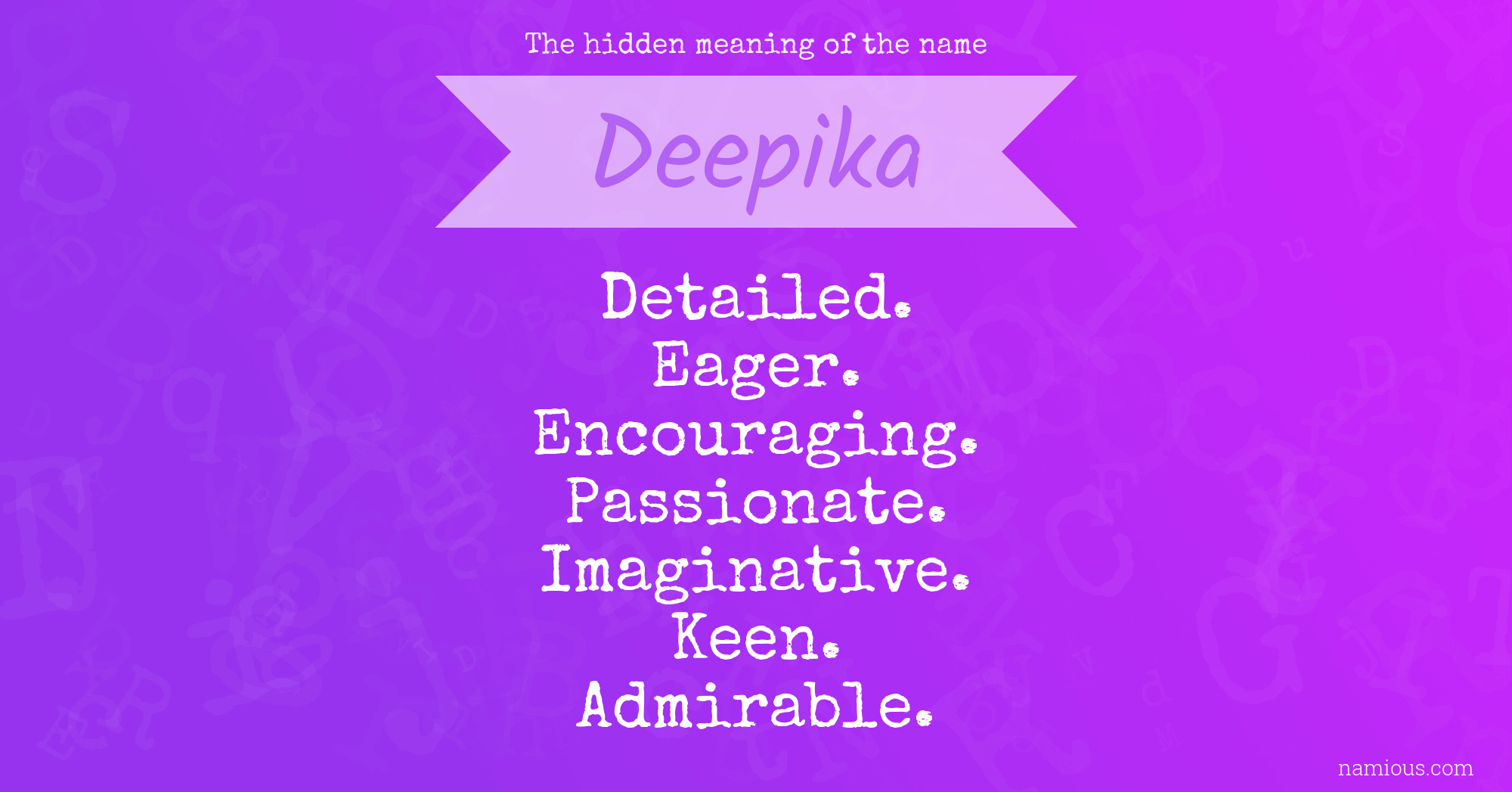 The hidden meaning of the name Deepika