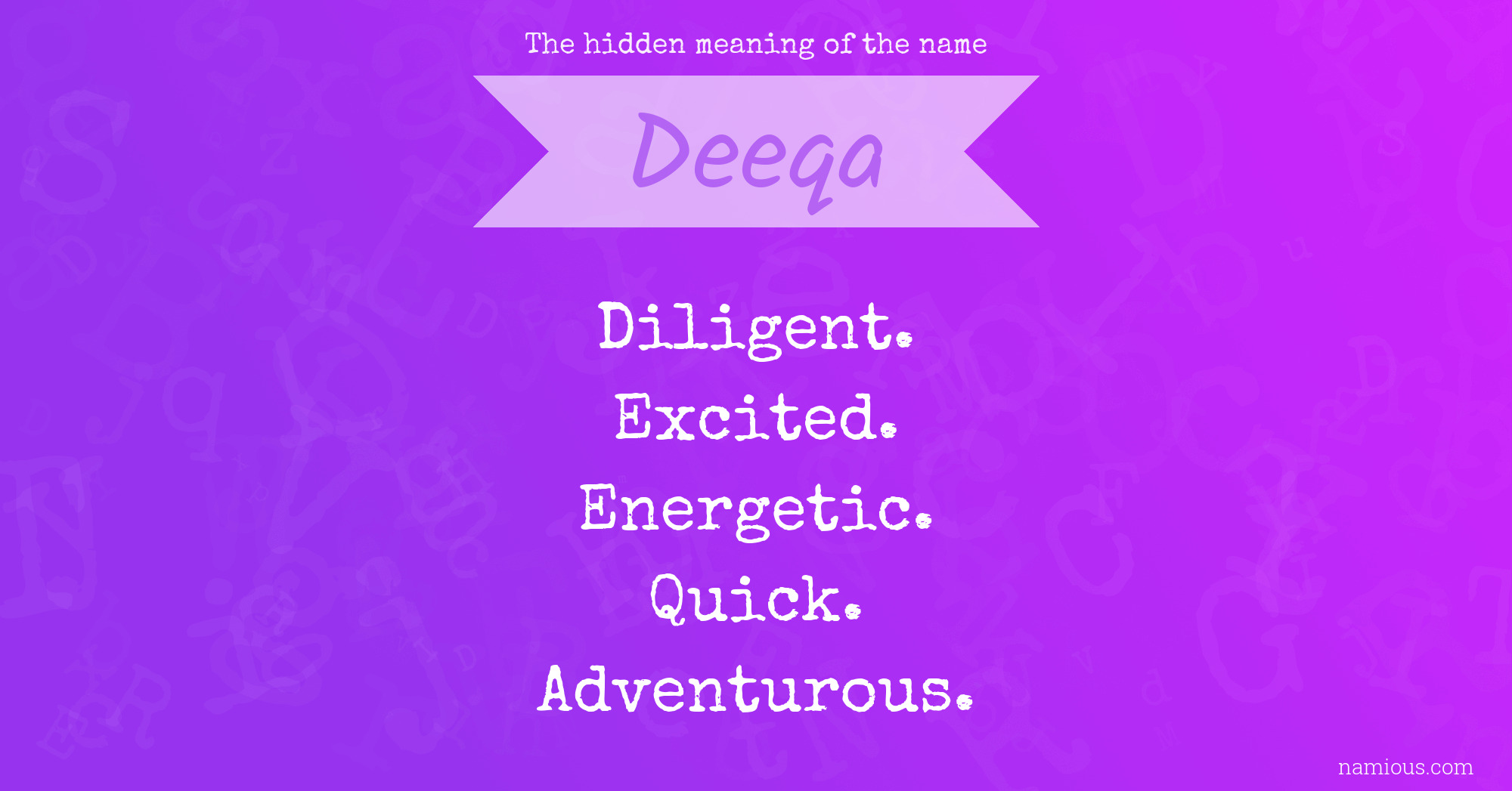 The hidden meaning of the name Deeqa