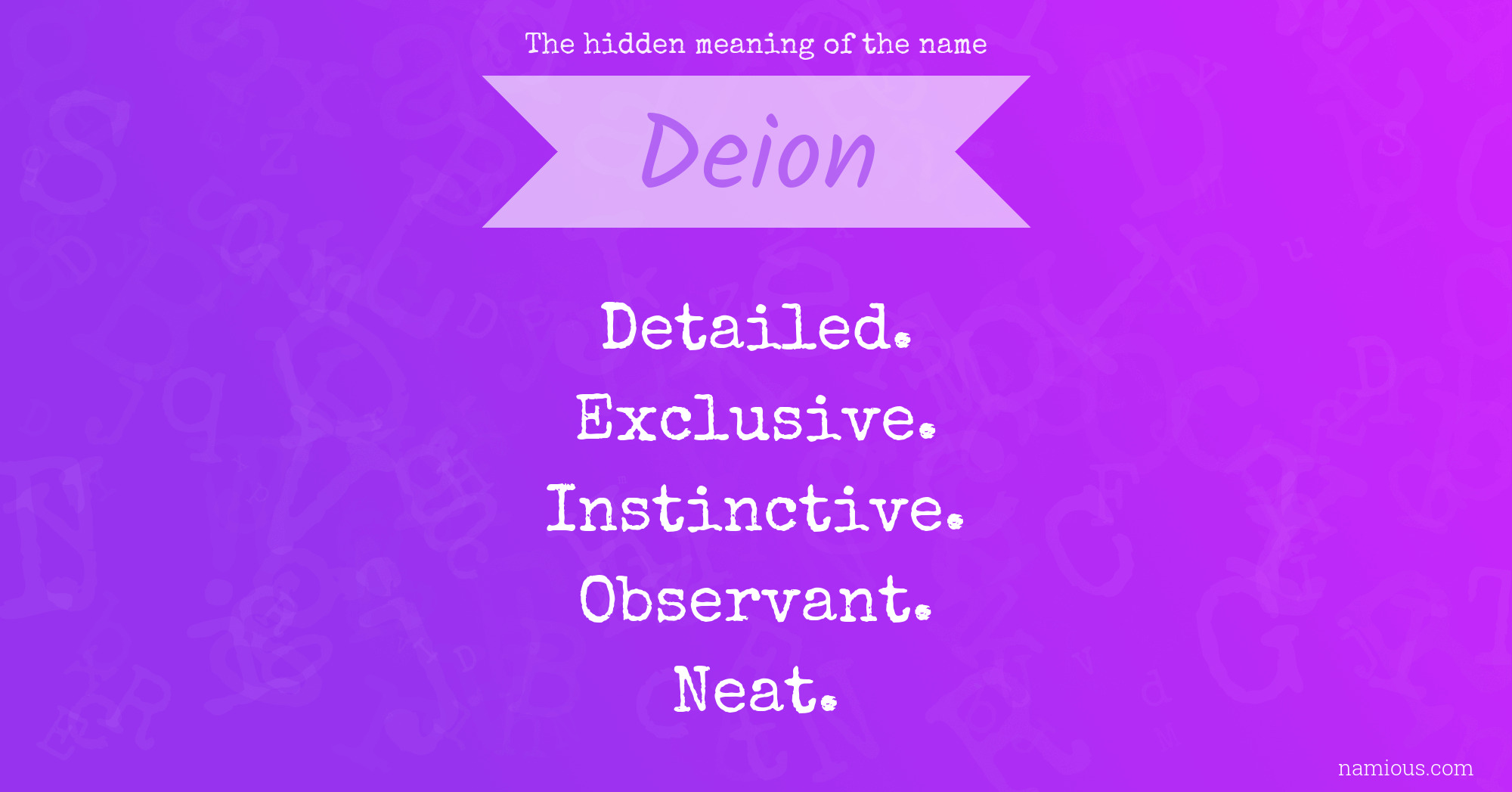 The hidden meaning of the name Deion