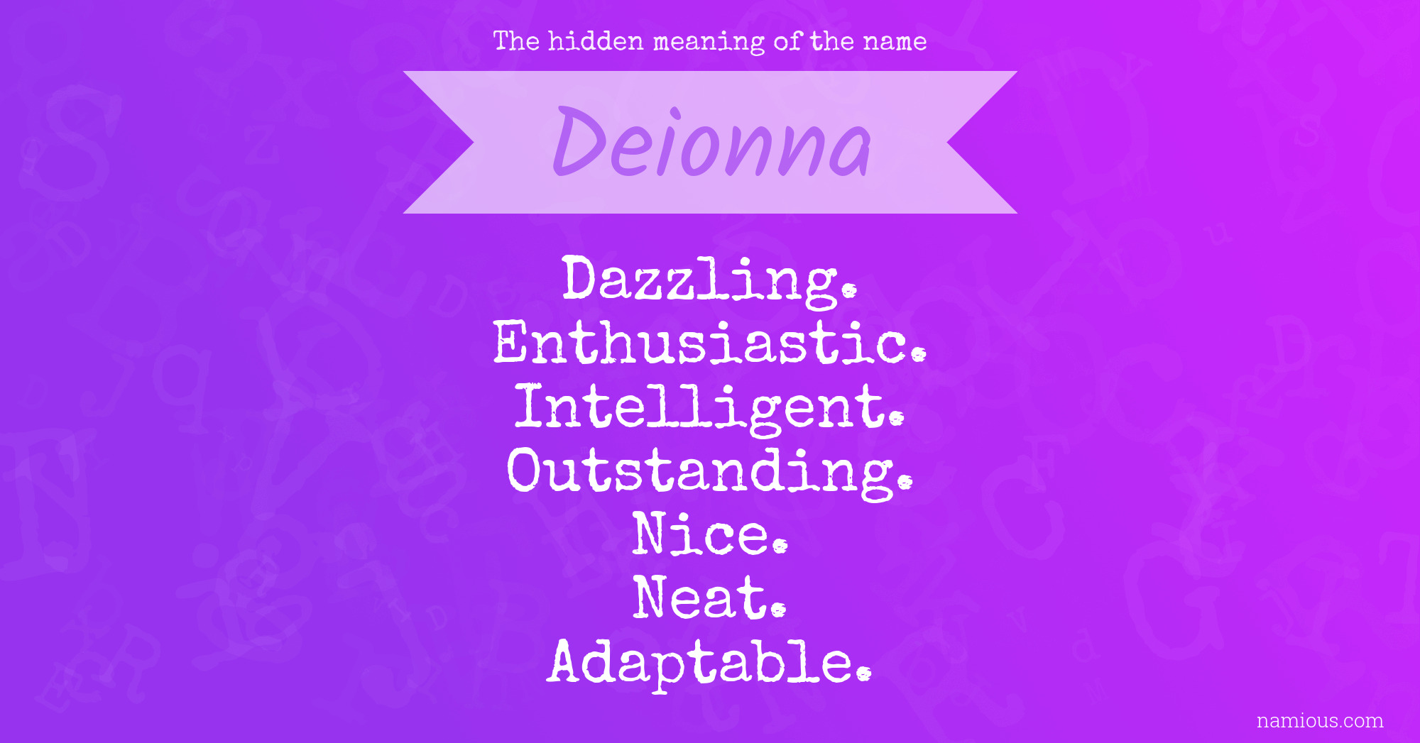 The hidden meaning of the name Deionna