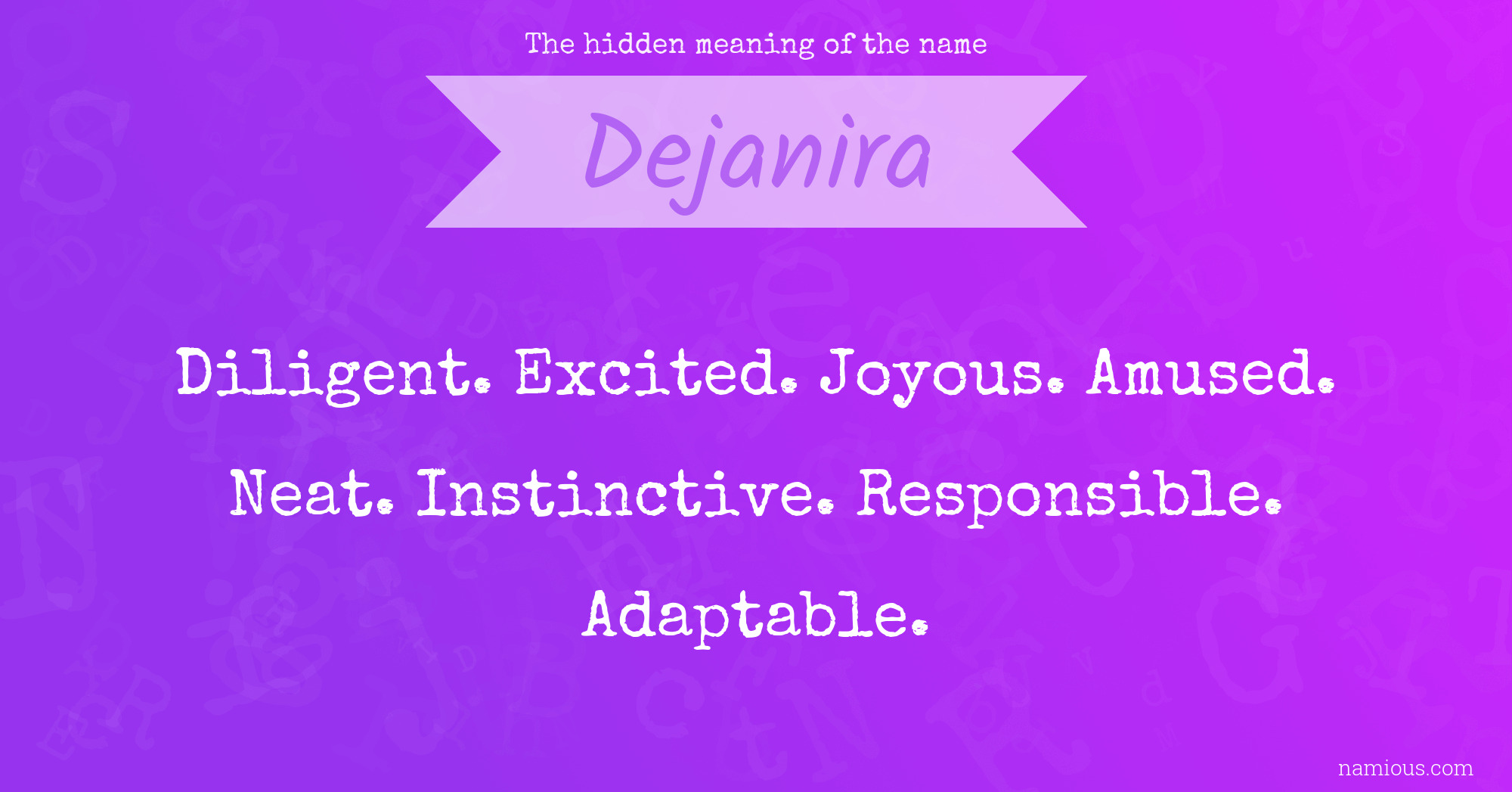 The hidden meaning of the name Dejanira