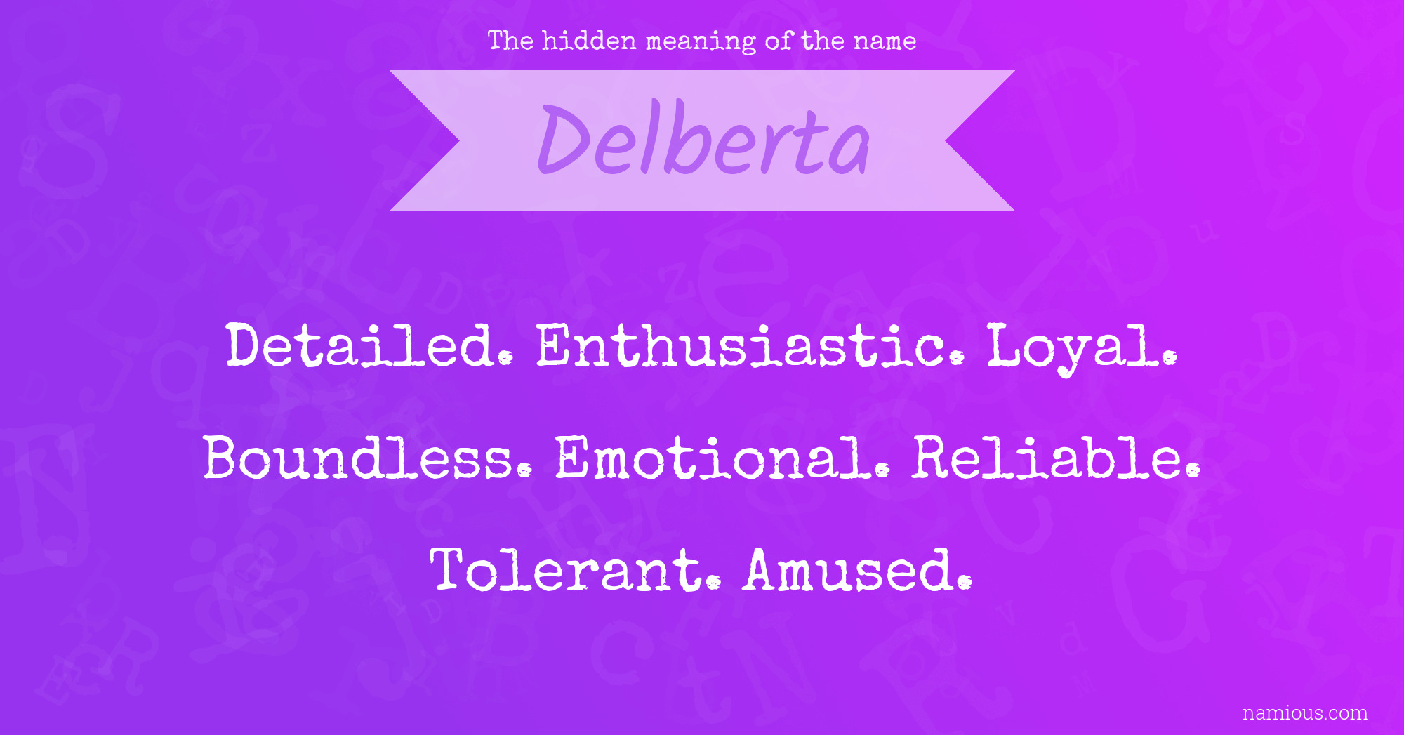 The hidden meaning of the name Delberta