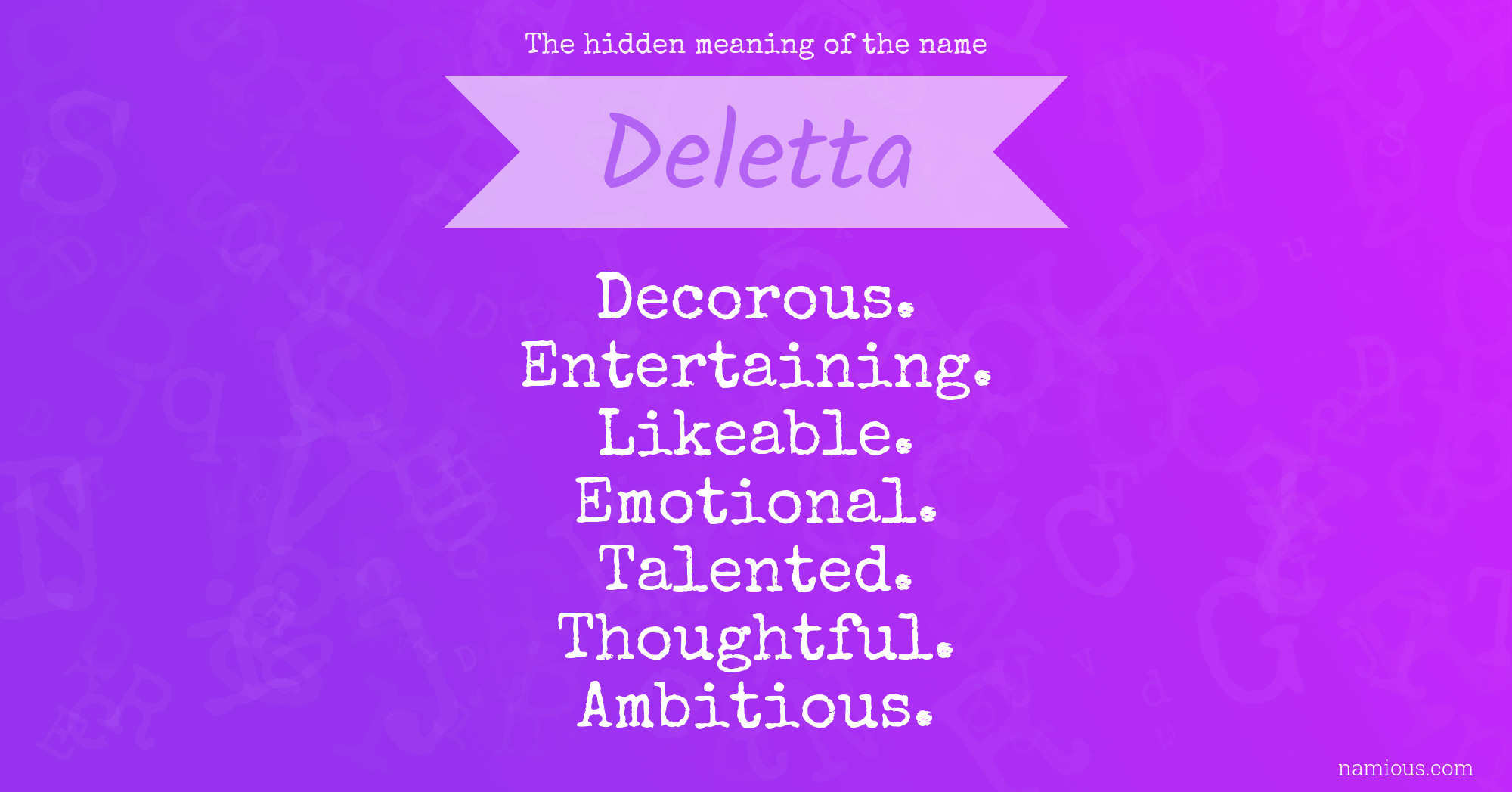 The hidden meaning of the name Deletta