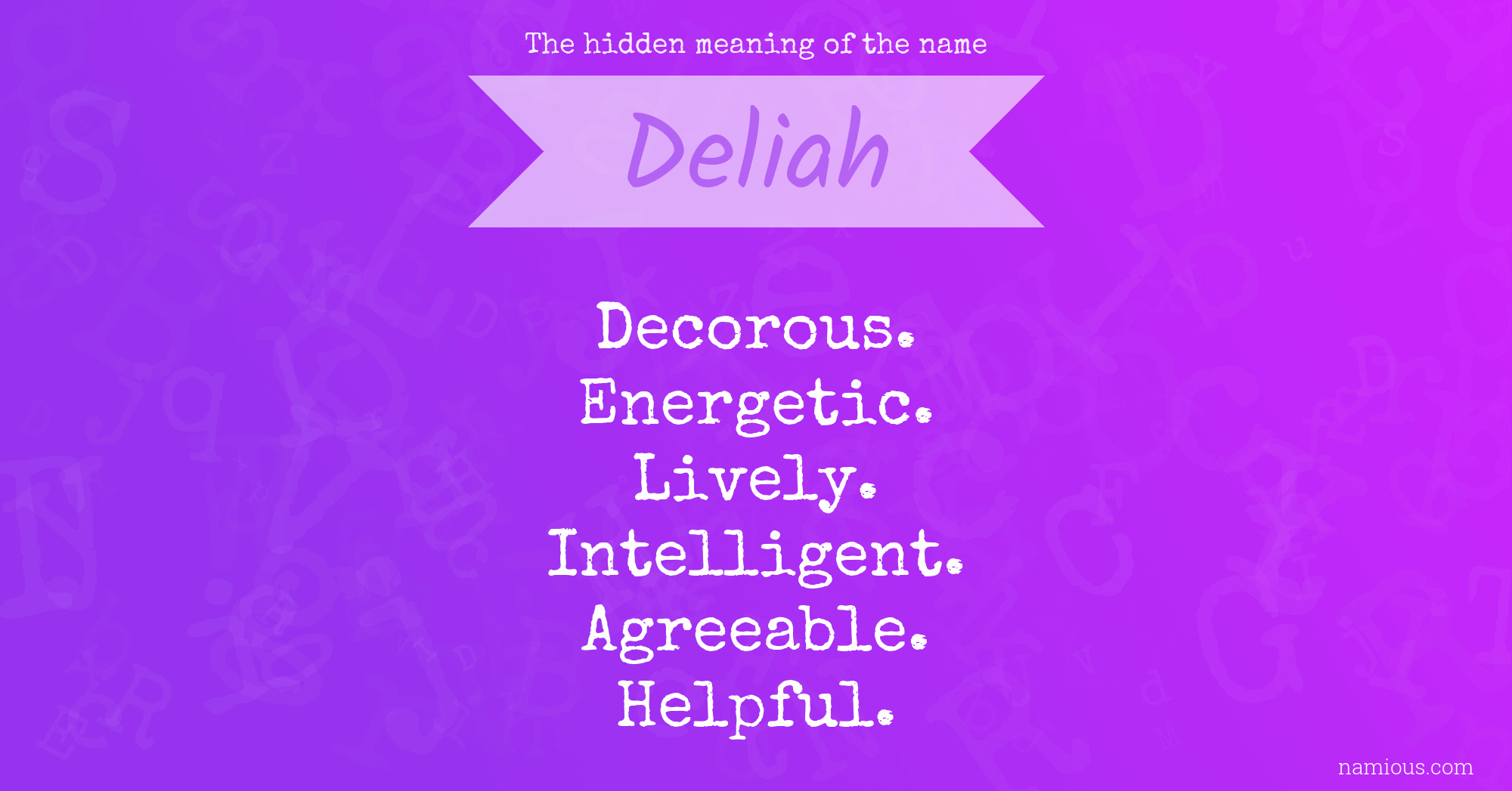 The hidden meaning of the name Deliah