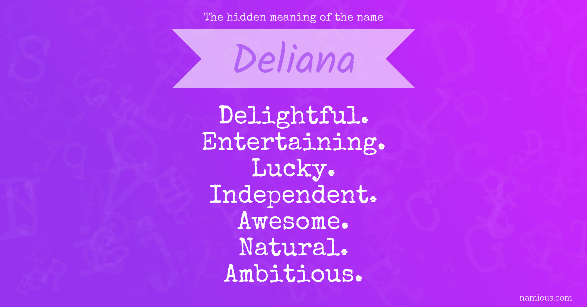 The hidden meaning of the name Deliana