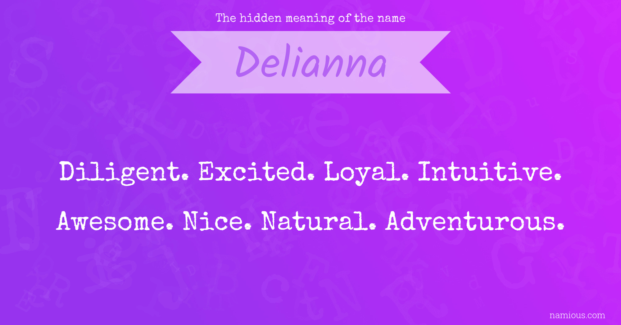 The hidden meaning of the name Delianna