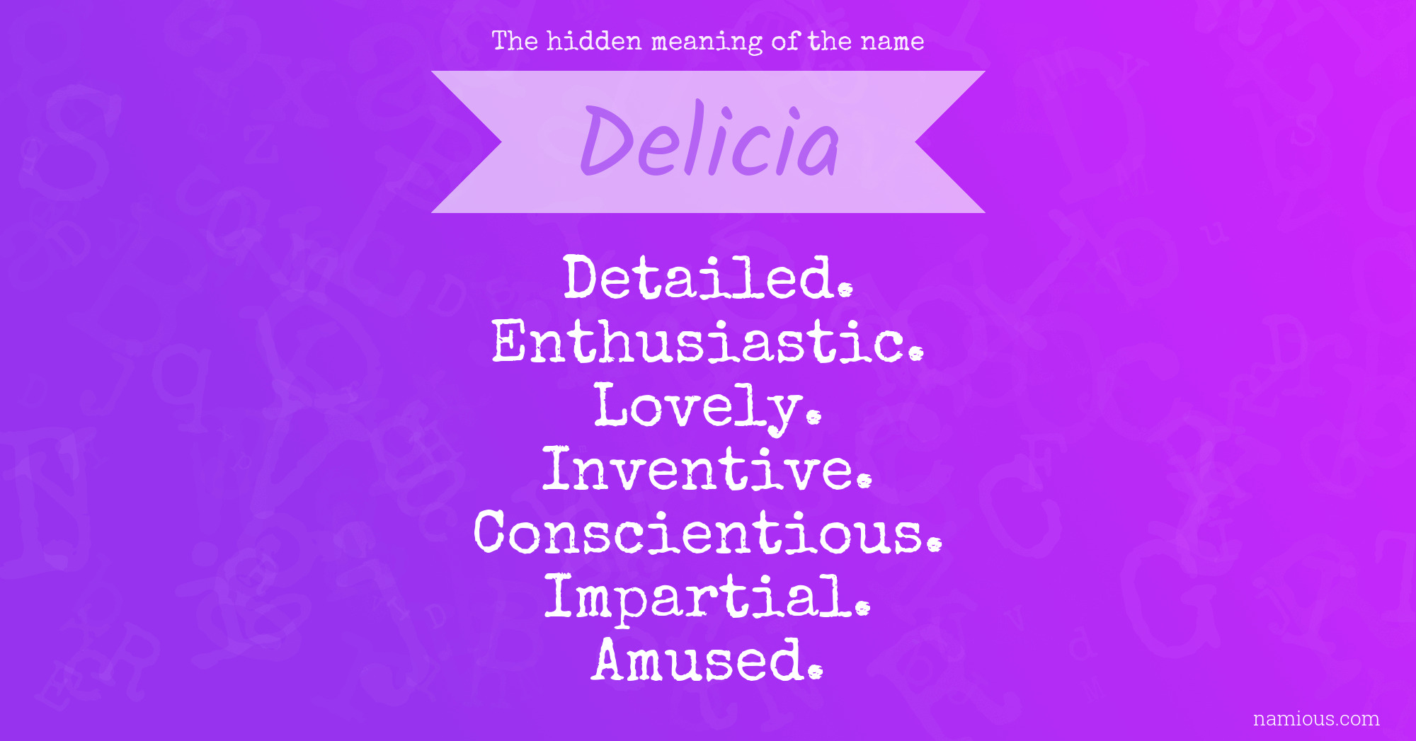 The hidden meaning of the name Delicia