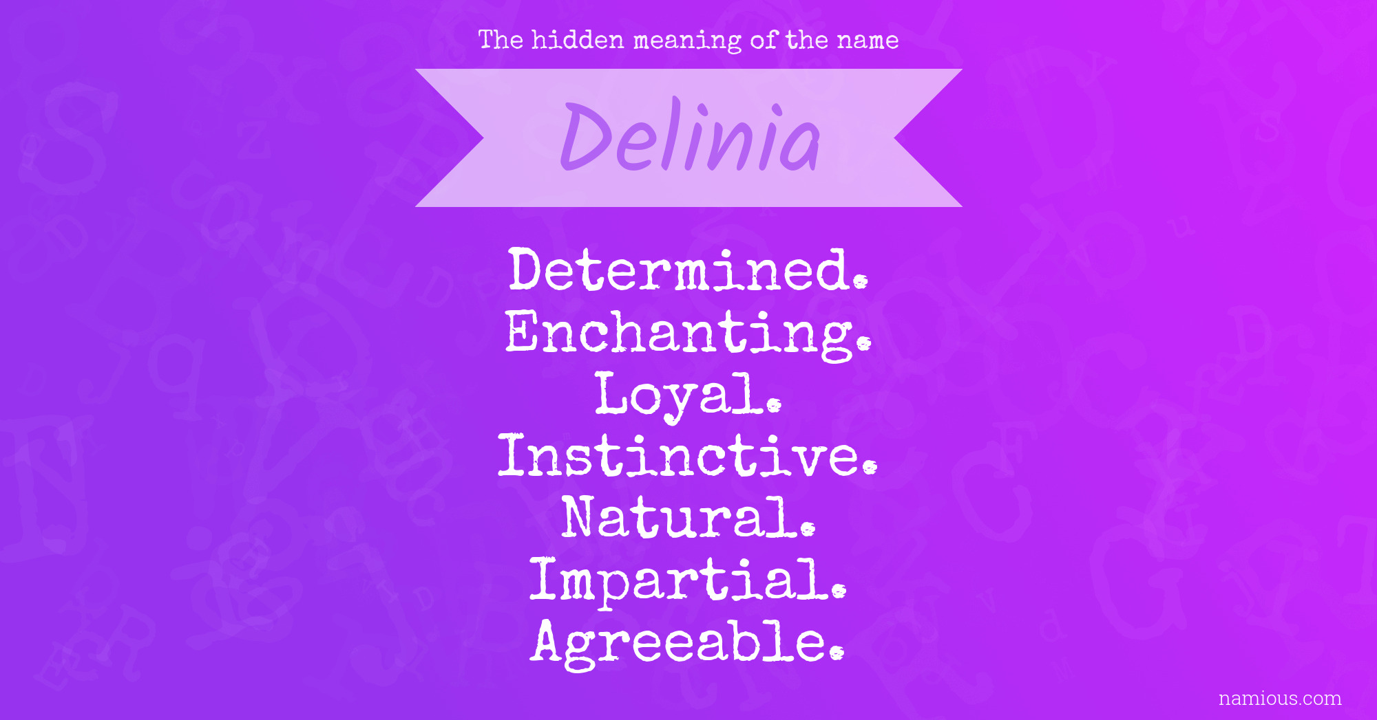 The hidden meaning of the name Delinia