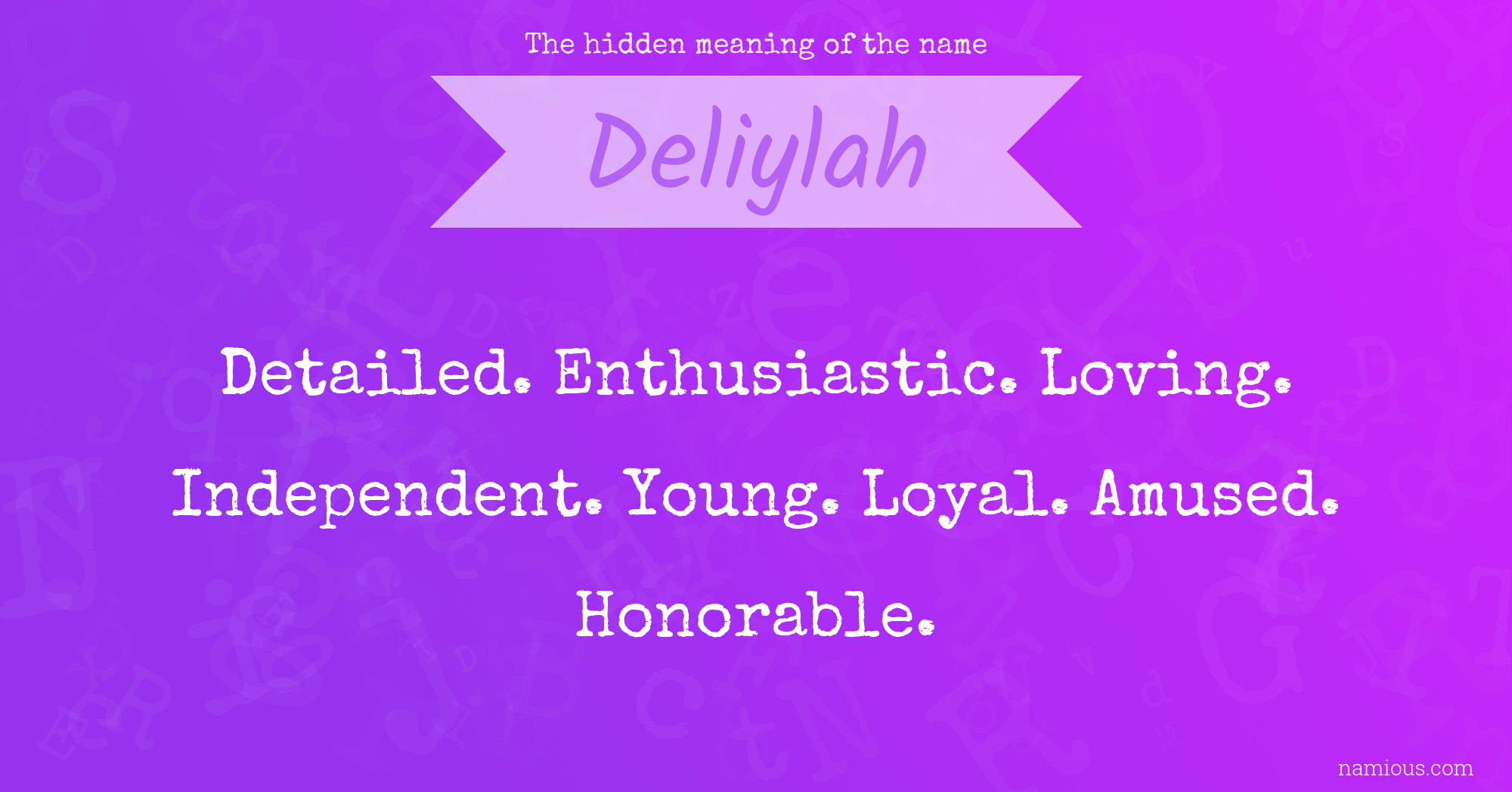 The hidden meaning of the name Deliylah