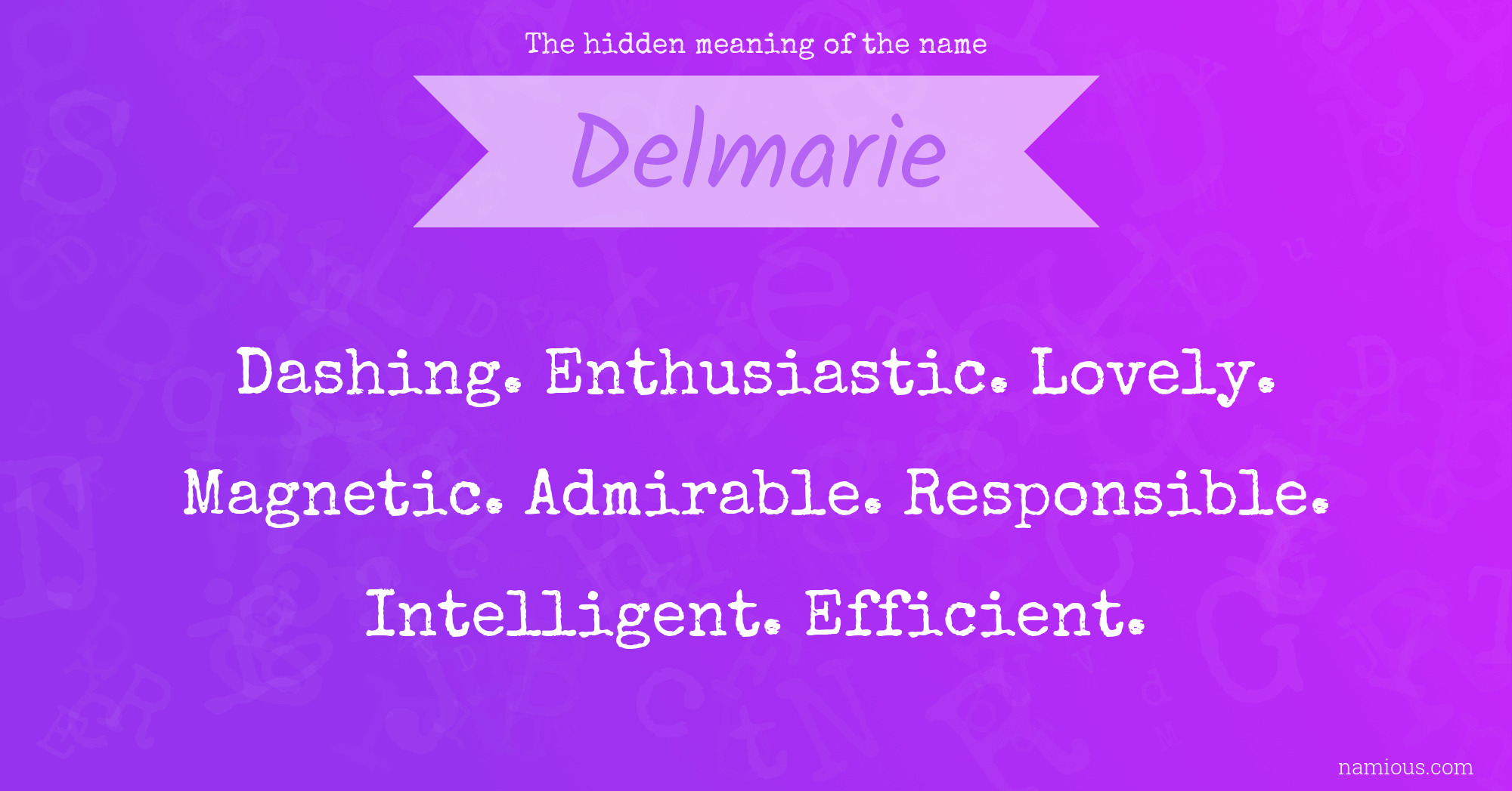 The hidden meaning of the name Delmarie