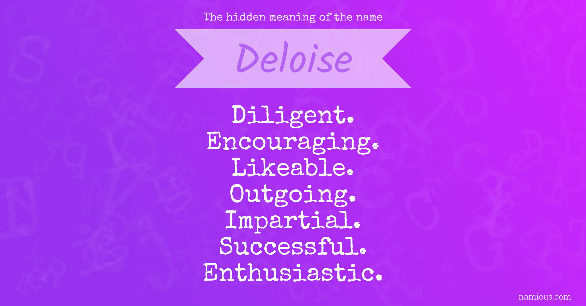 The hidden meaning of the name Deloise