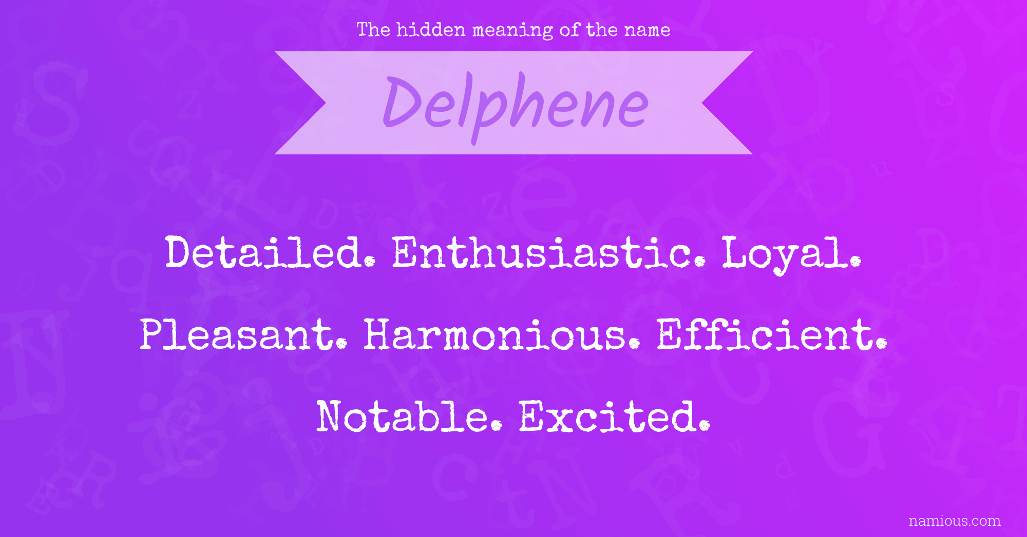 The hidden meaning of the name Delphene