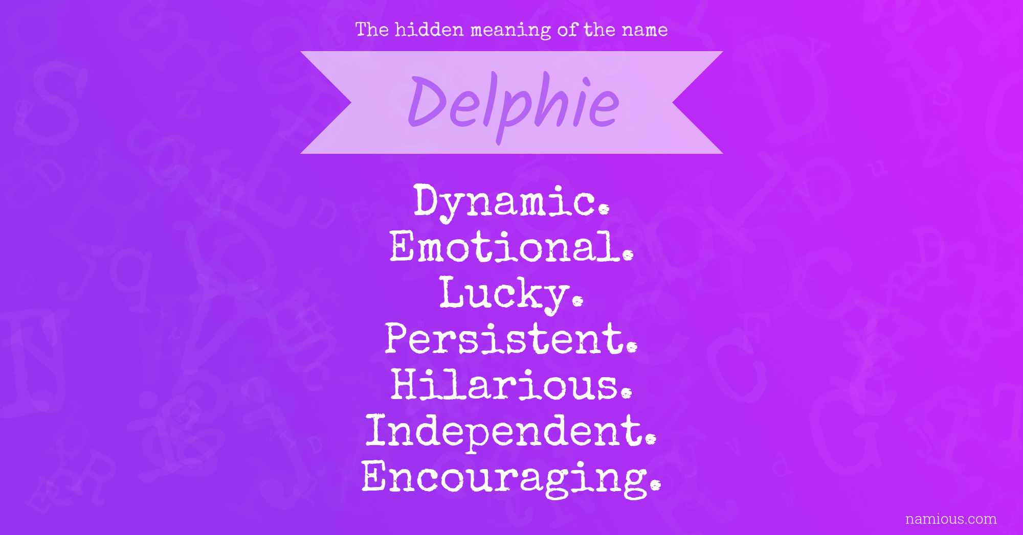 The hidden meaning of the name Delphie