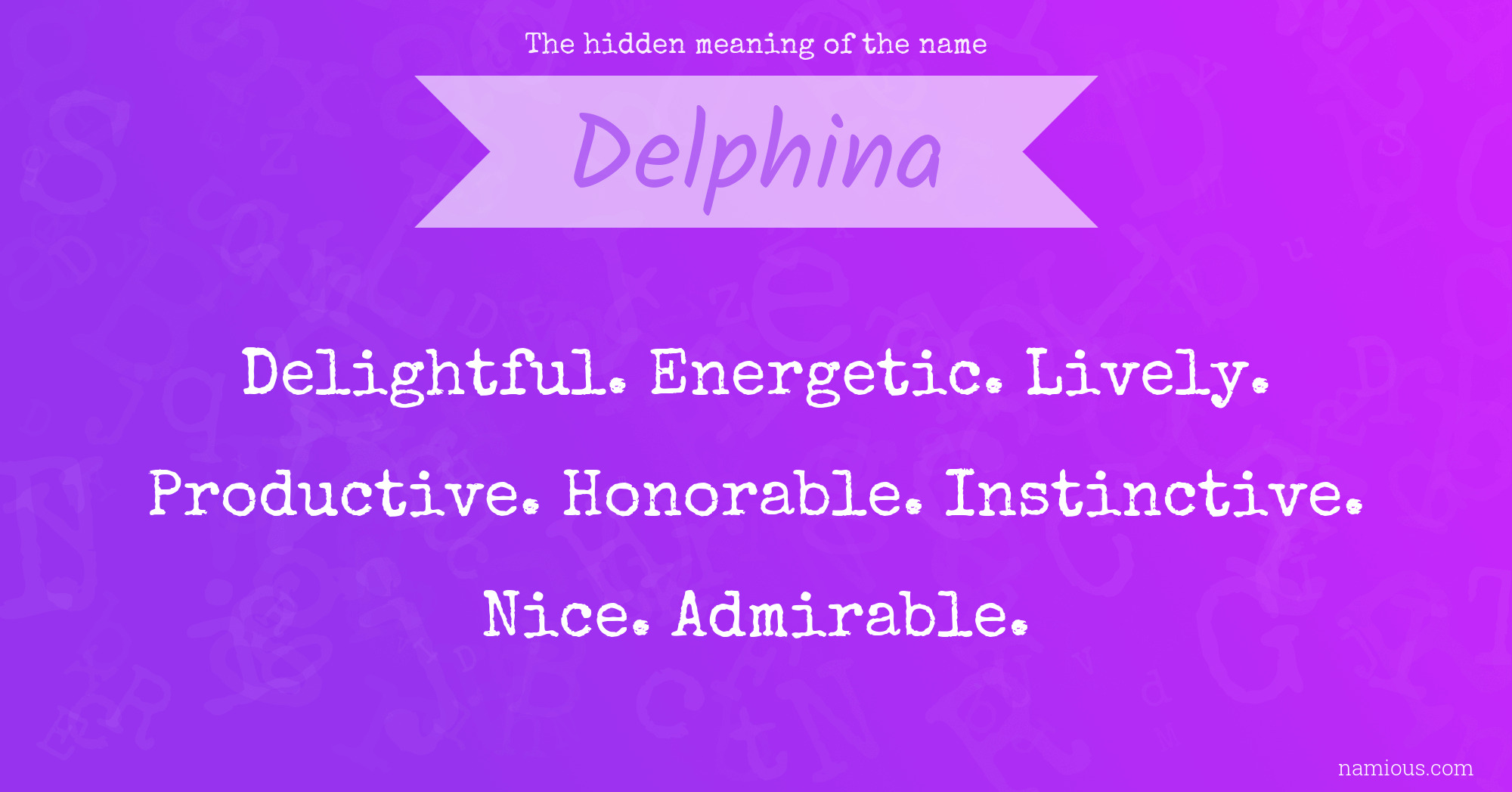 The hidden meaning of the name Delphina