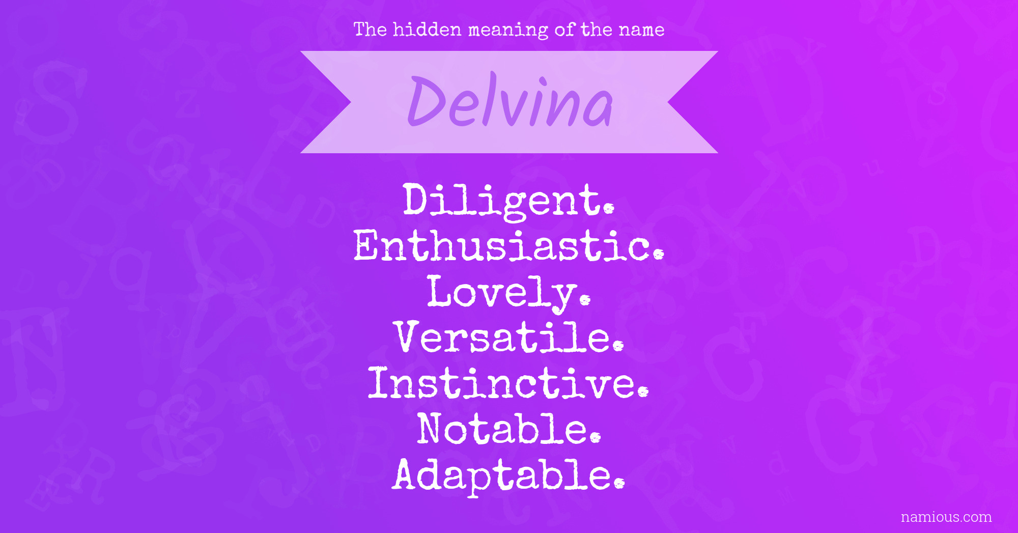 The hidden meaning of the name Delvina