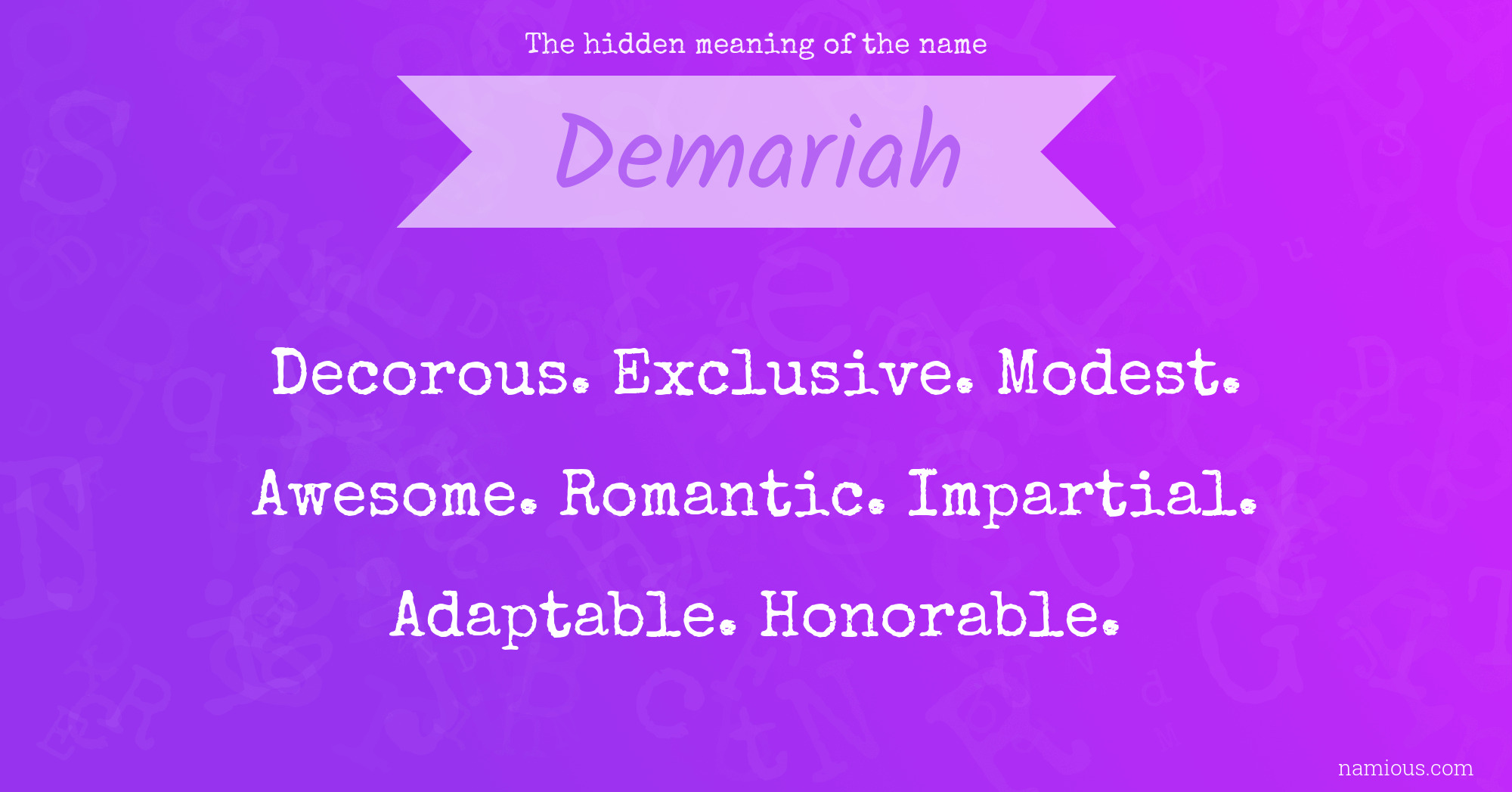 The hidden meaning of the name Demariah