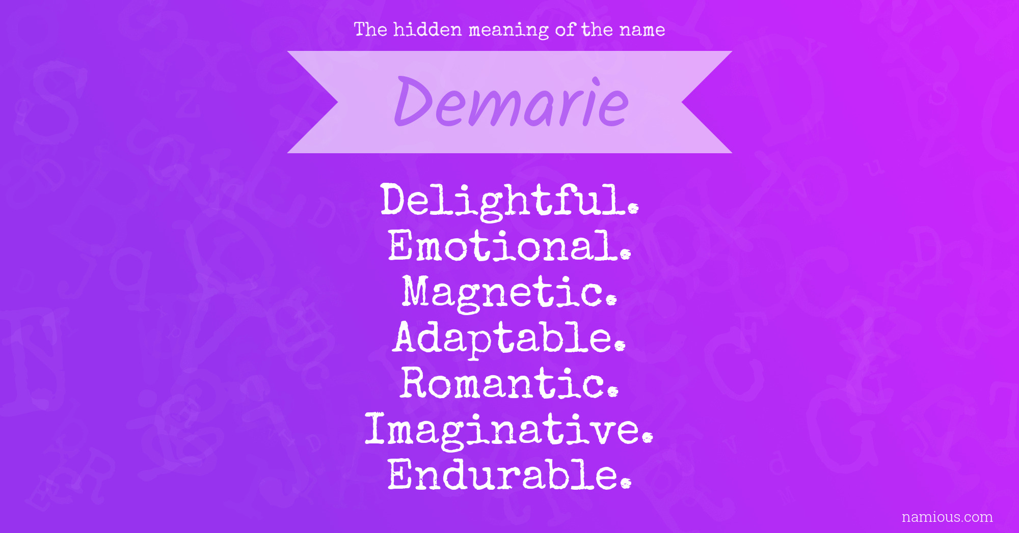 The hidden meaning of the name Demarie