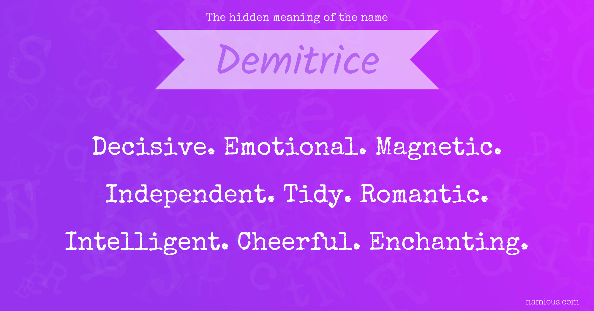 The hidden meaning of the name Demitrice